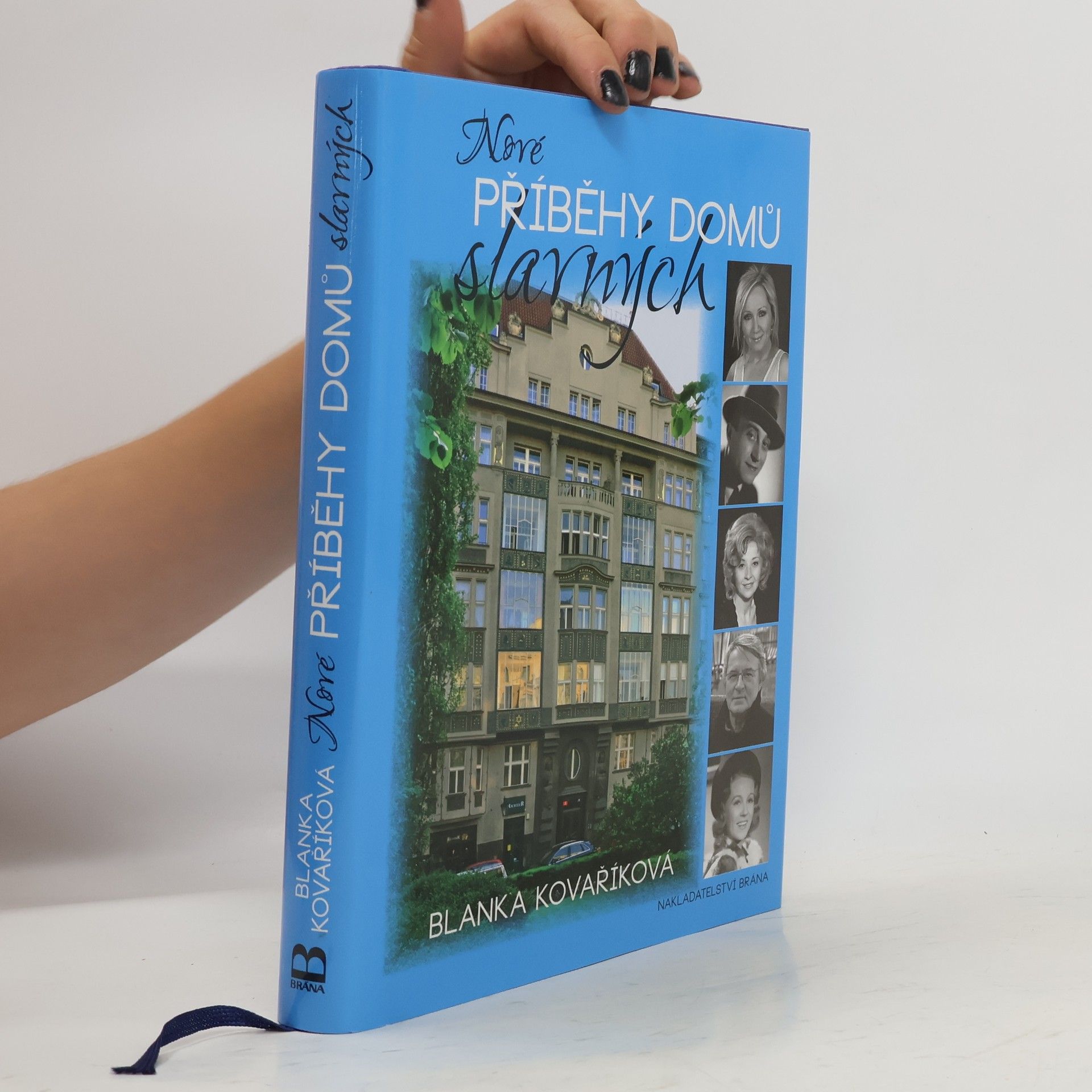Blanka Kovaříková Nové příběhy domů slavných