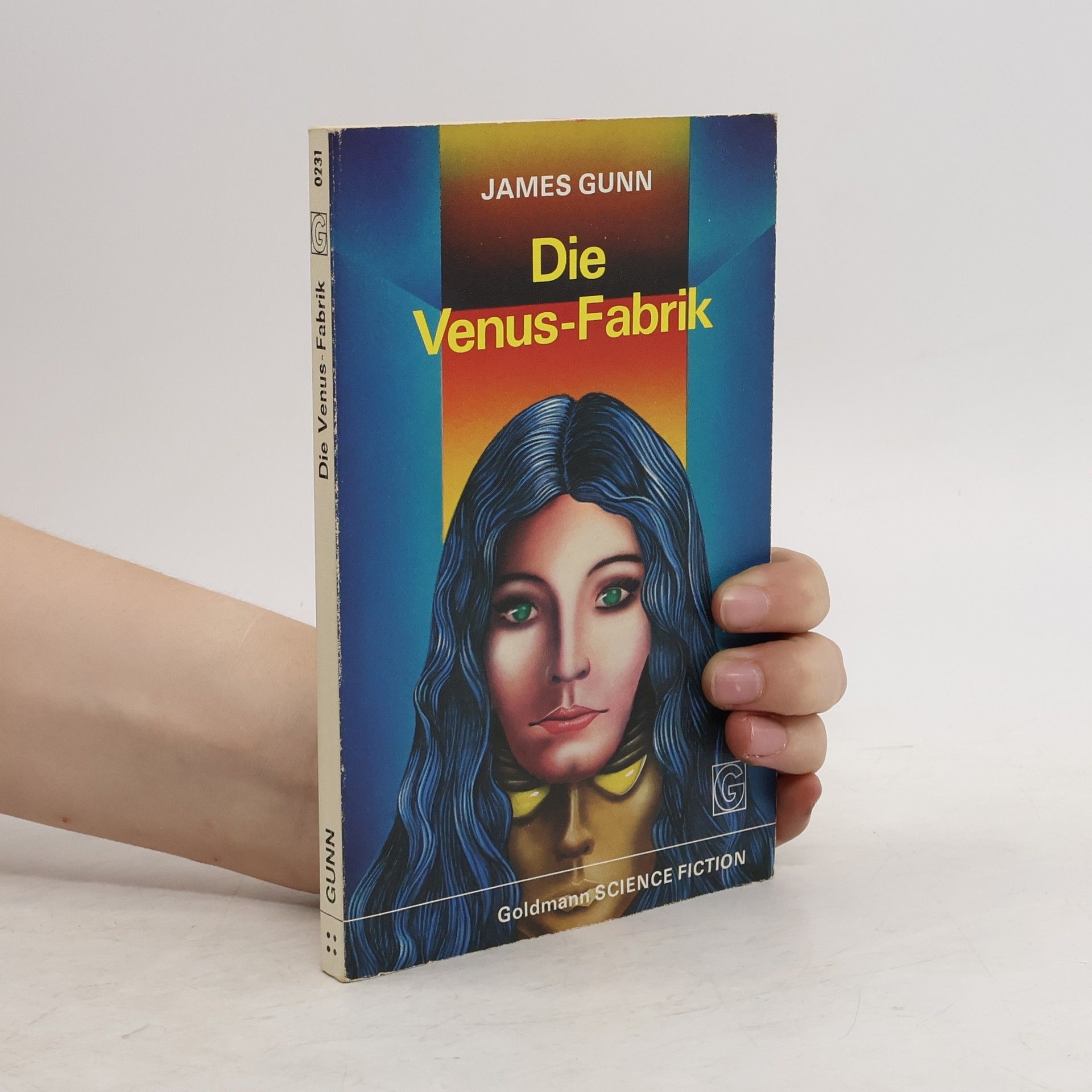 James E. Gunn Die Venus- Fabrik.