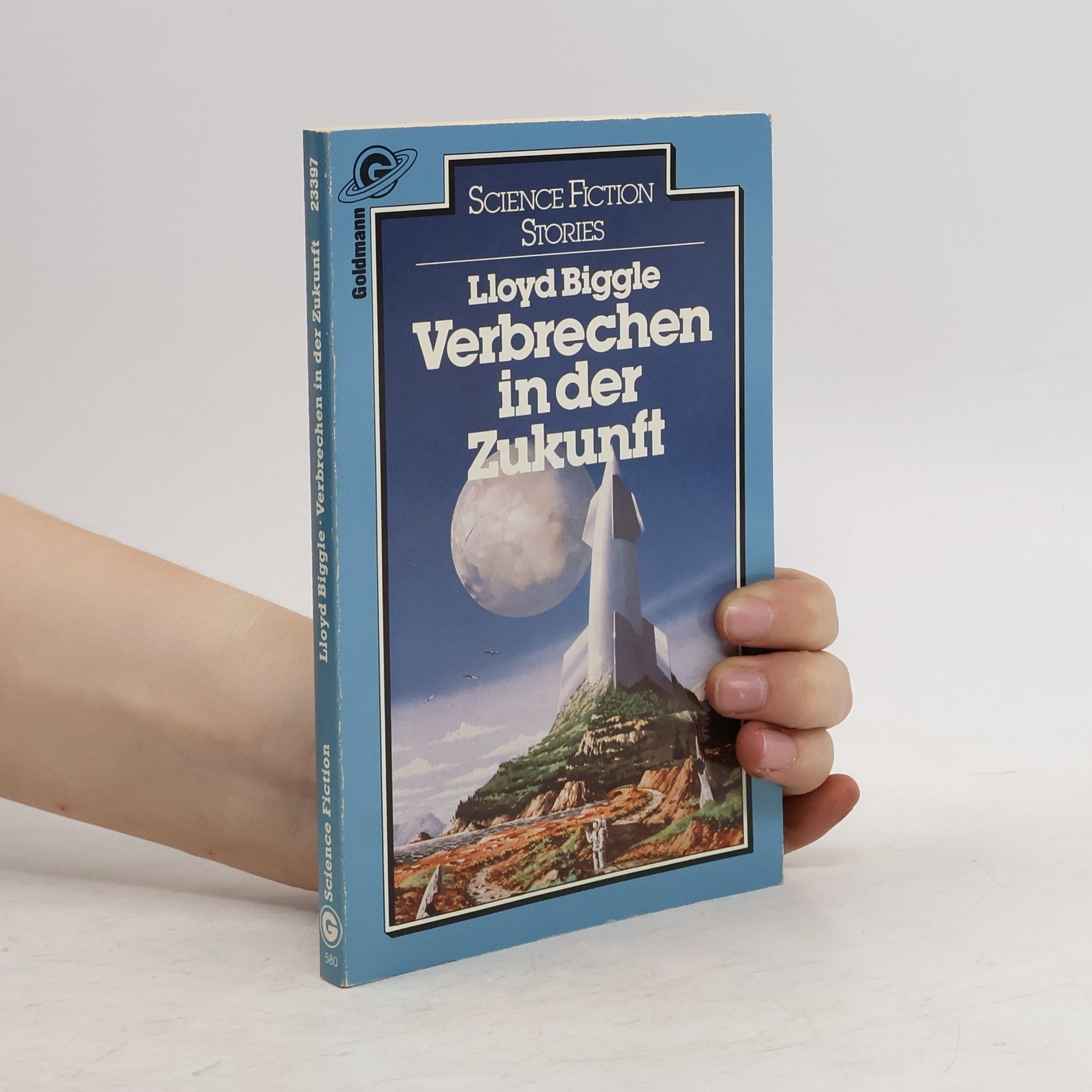Lloyd Biggle, jr. Verbrechen in der Zukunft. Science Fiction Stories,