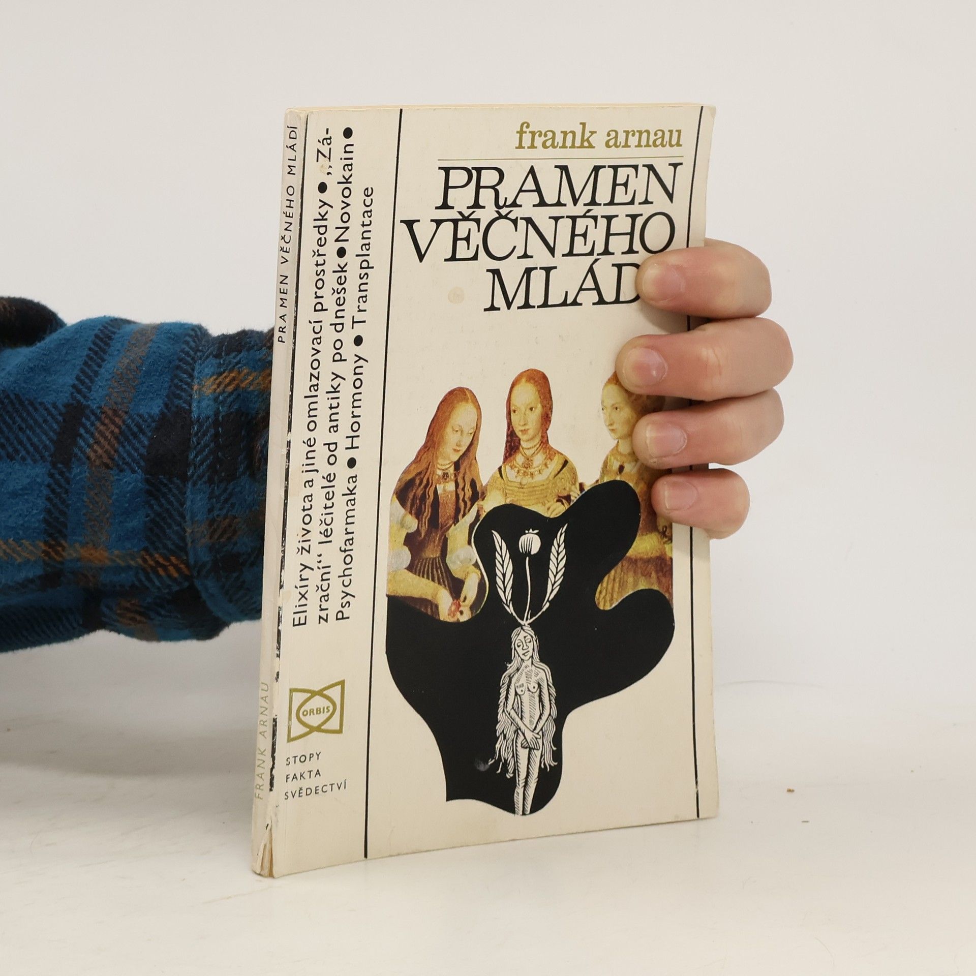 Frank Arnau Pramen věčného mládí