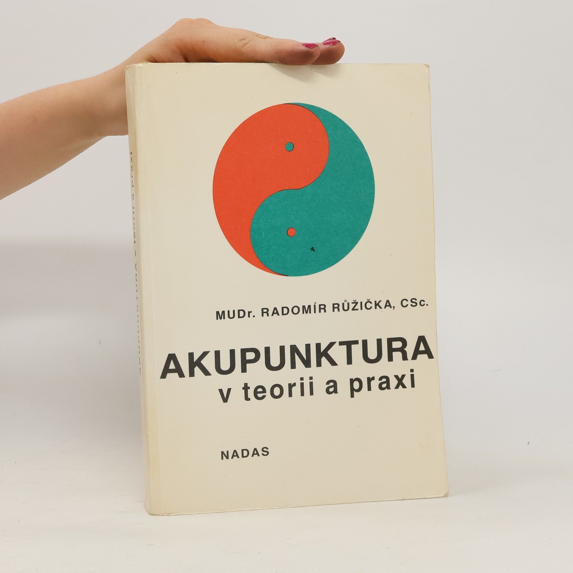 Akupunktura v teorii a praxi