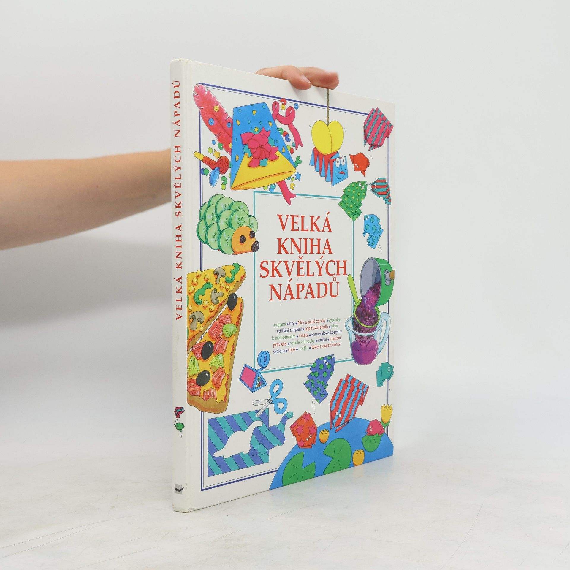 Heather Amery Velká kniha skvělých nápadů