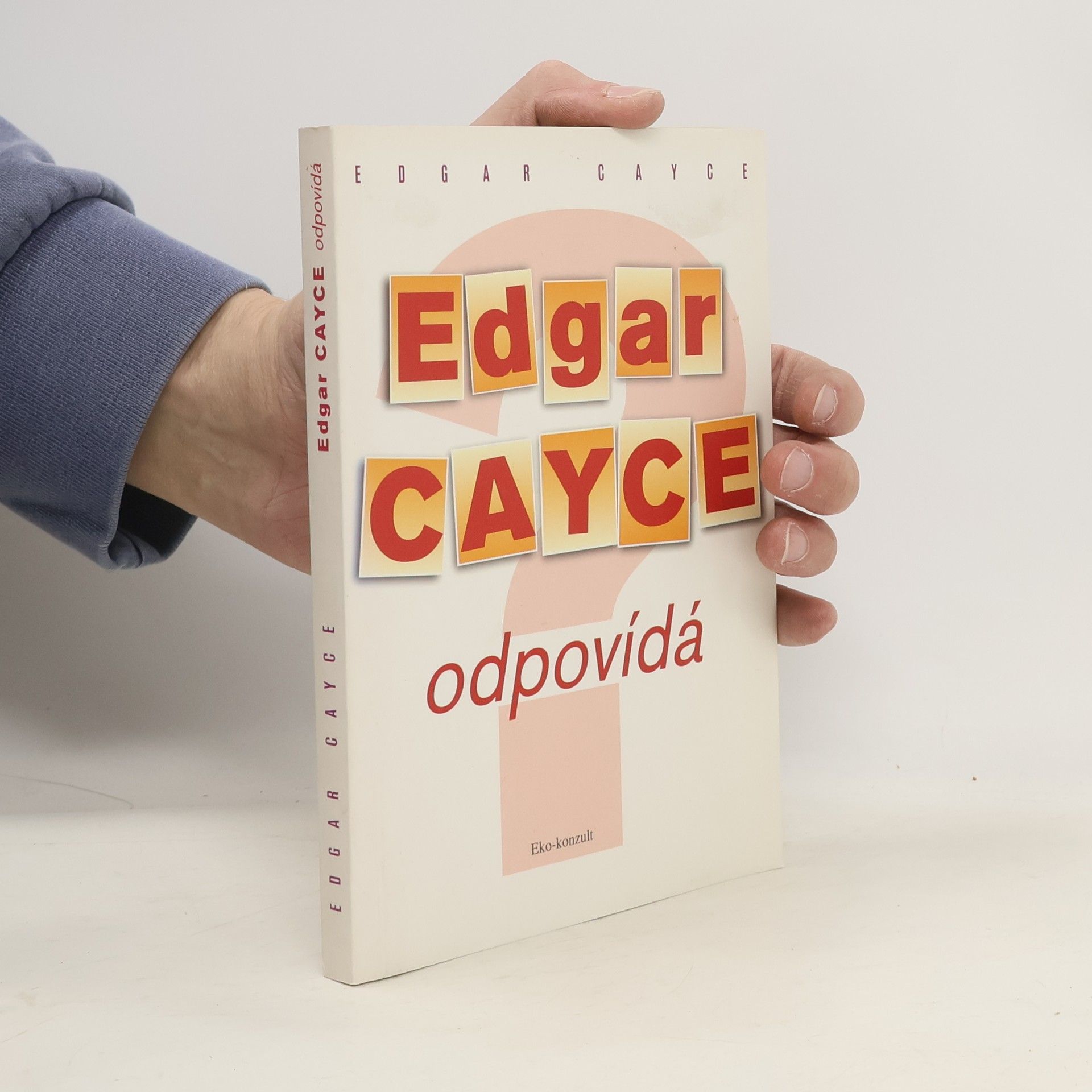 Johan Richter Edgar Cayce Odpovídá