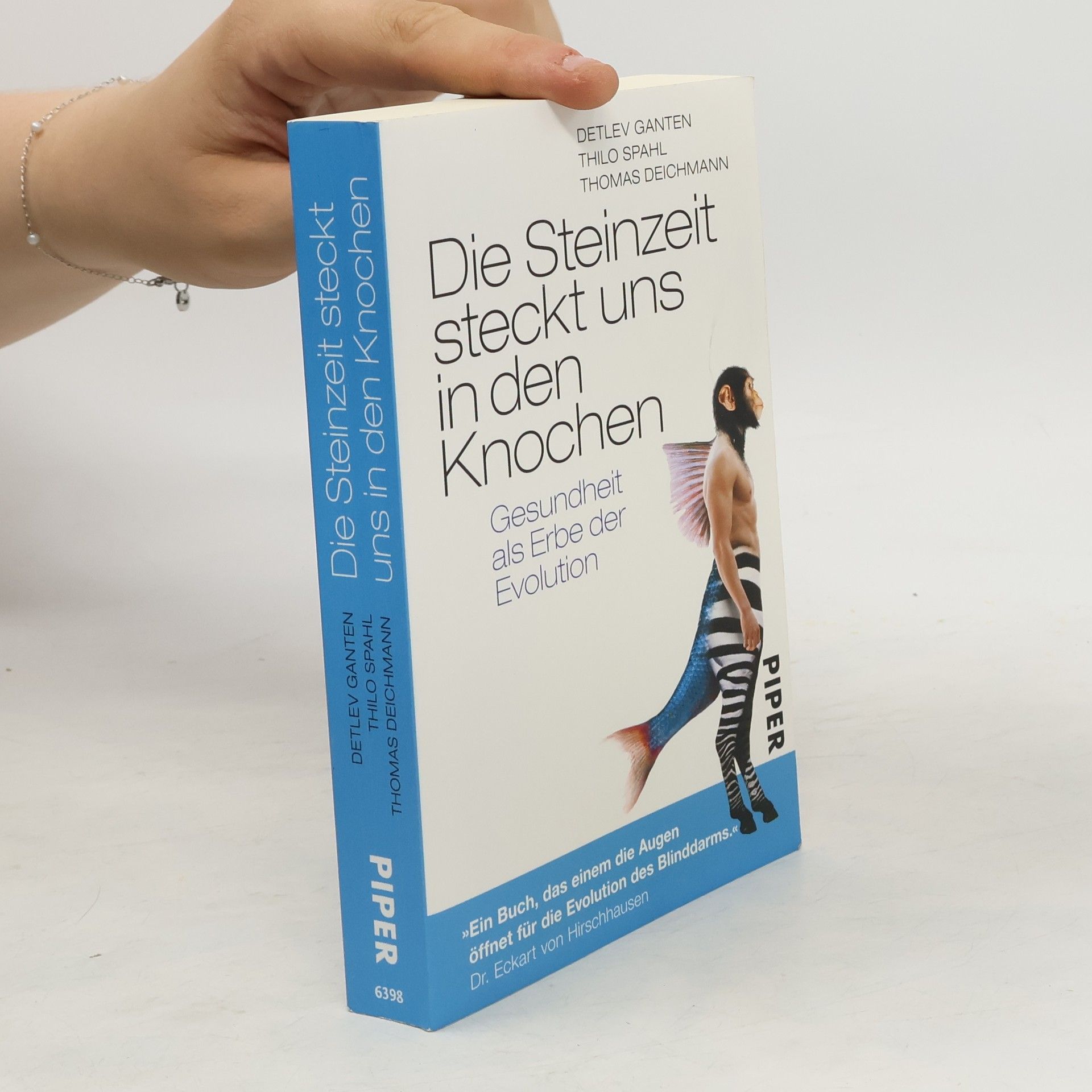 Detlev Ganten Die Steinzeit steckt uns in den Knochen