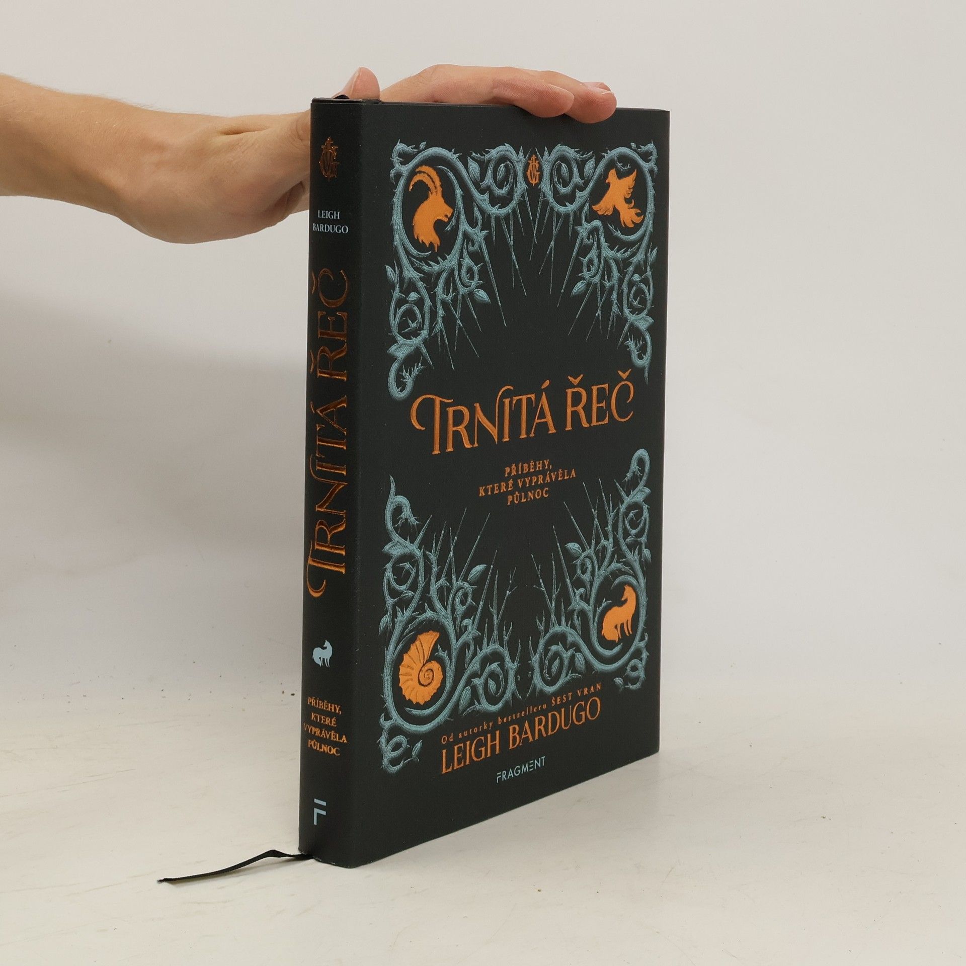 Leigh Bardugo Trnitá řeč. Příběhy, které vyprávěla půlnoc