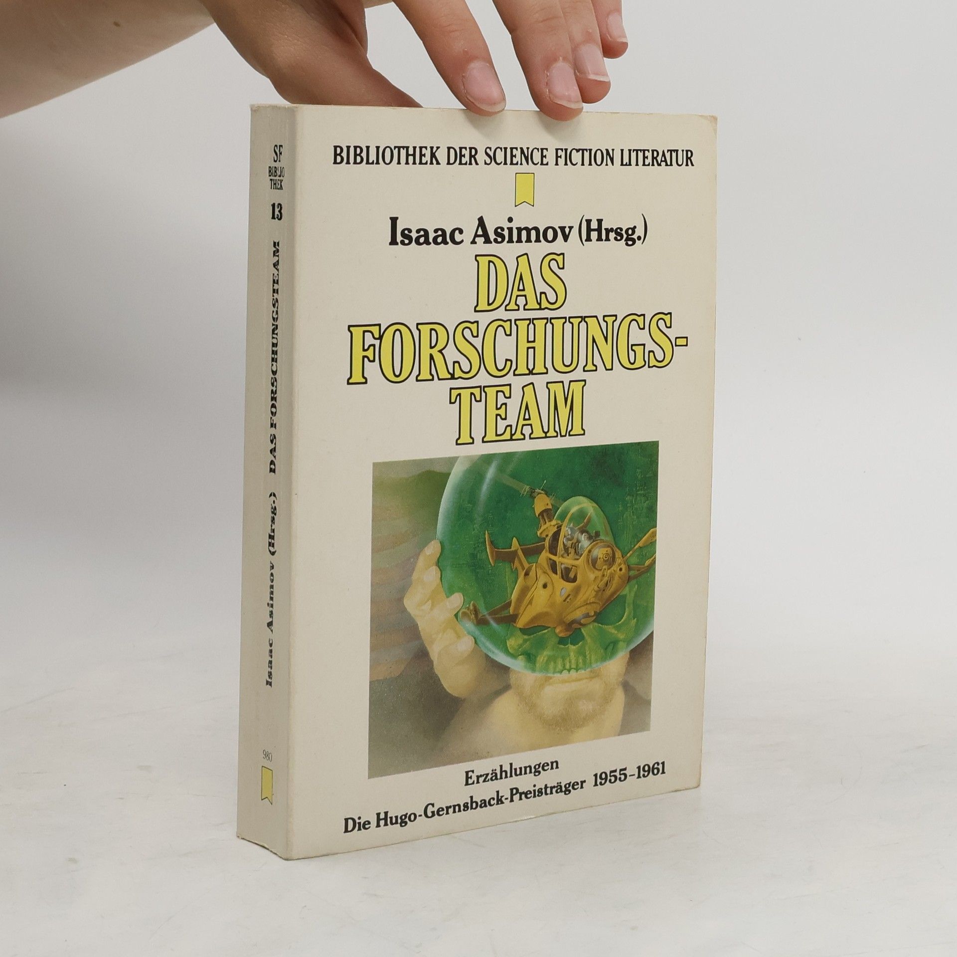 Isaac Asimov Das Forschungsteam