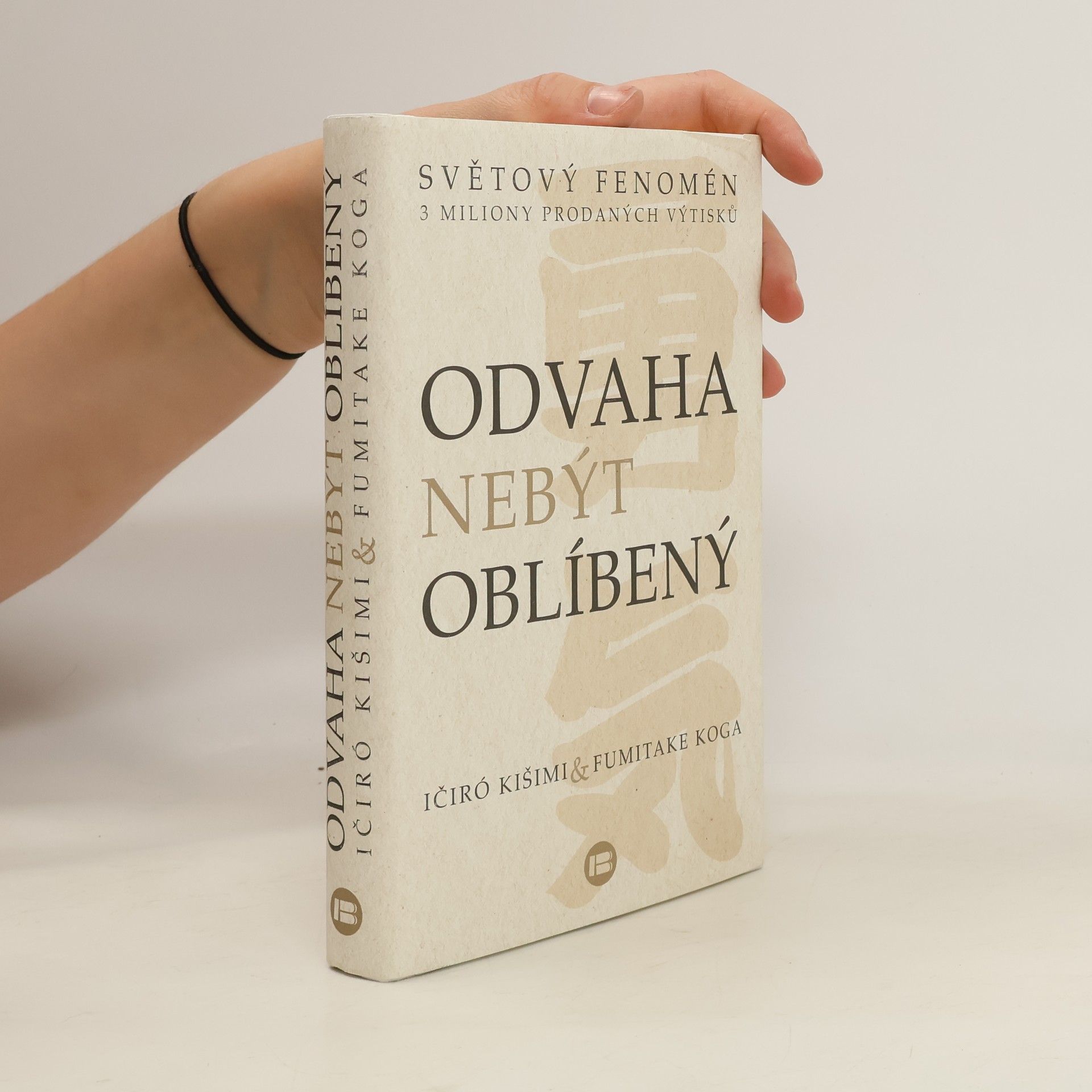Ičiró Kišimi Odvaha nebýt oblíbený