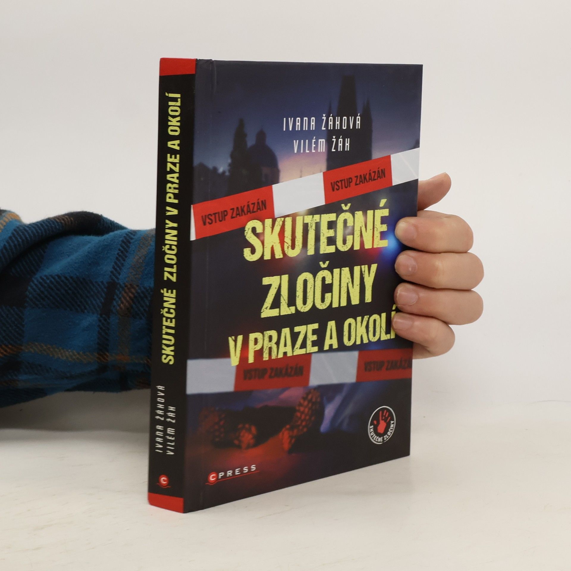 Vilém Žák Skutečné zločiny v Praze a okolí