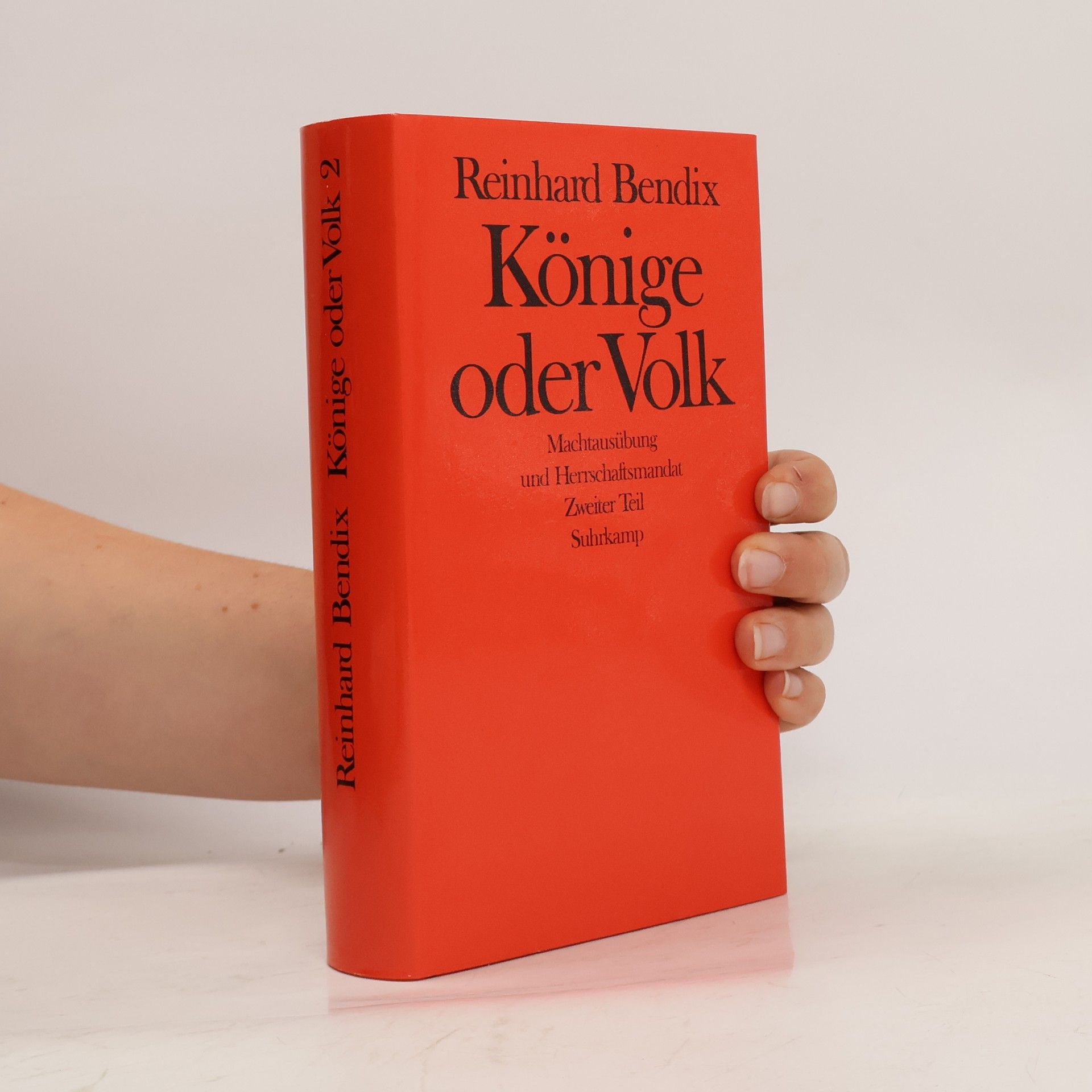 Reinhard Bendix Könige oder Volk