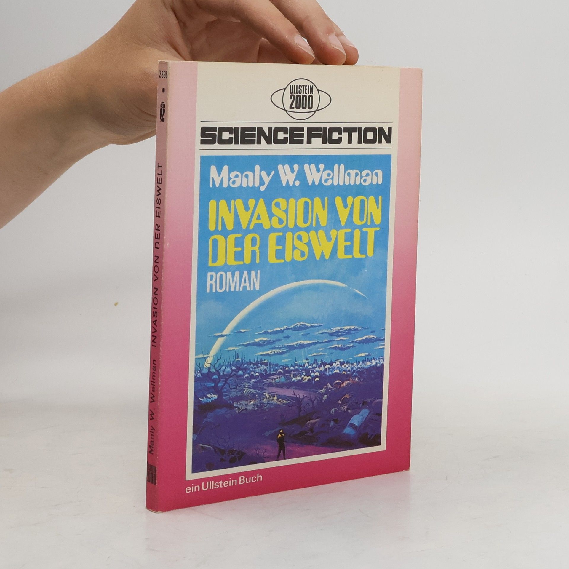 Manly Wade Wellman Invasion von der Eiswelt