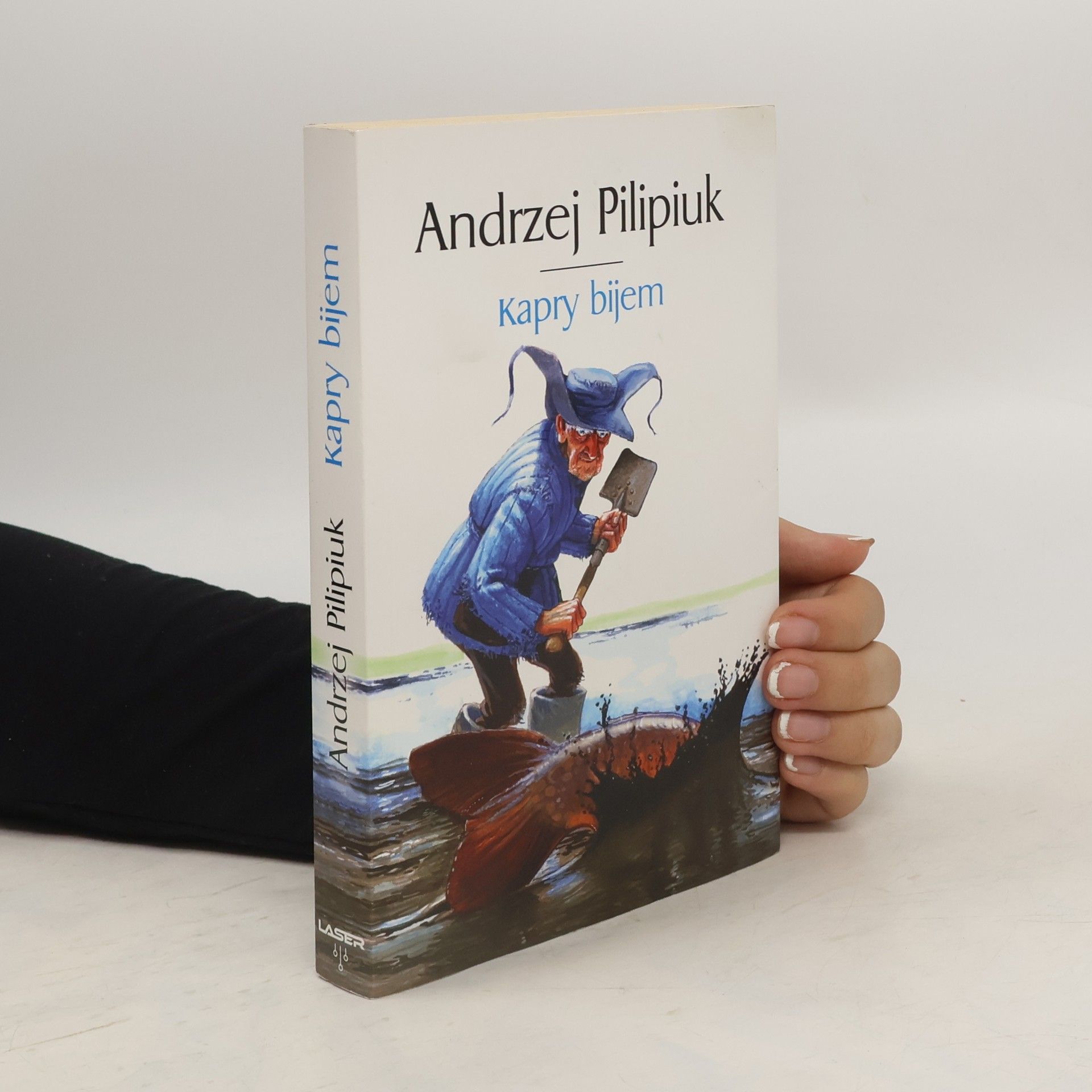 Andrzej Pilipiuk Kapry bijem