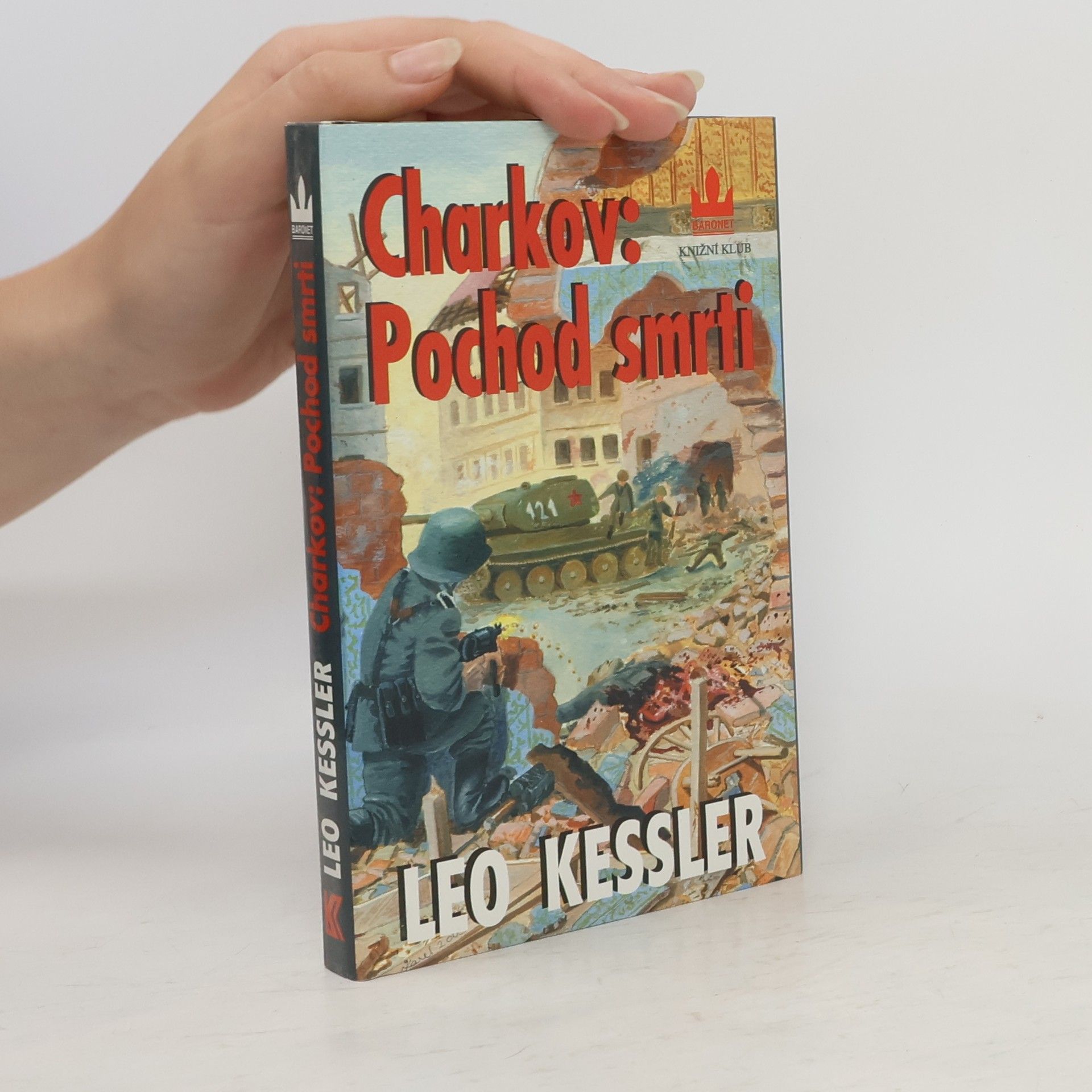 Charles Whiting Charkov: Pochod smrti: Z historie pluku SS Wotan