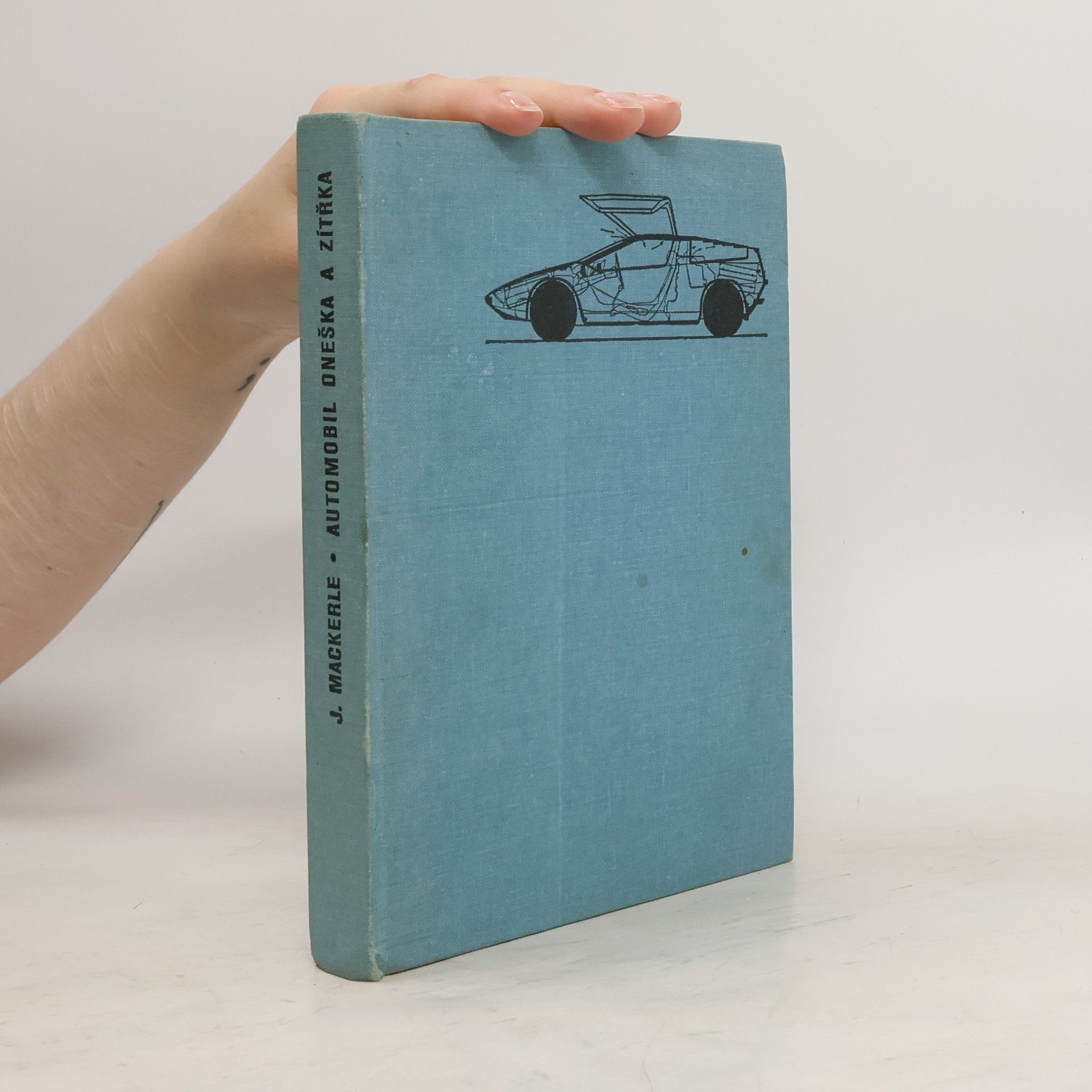 Julius Mackerle Automobil dneška a zítřka