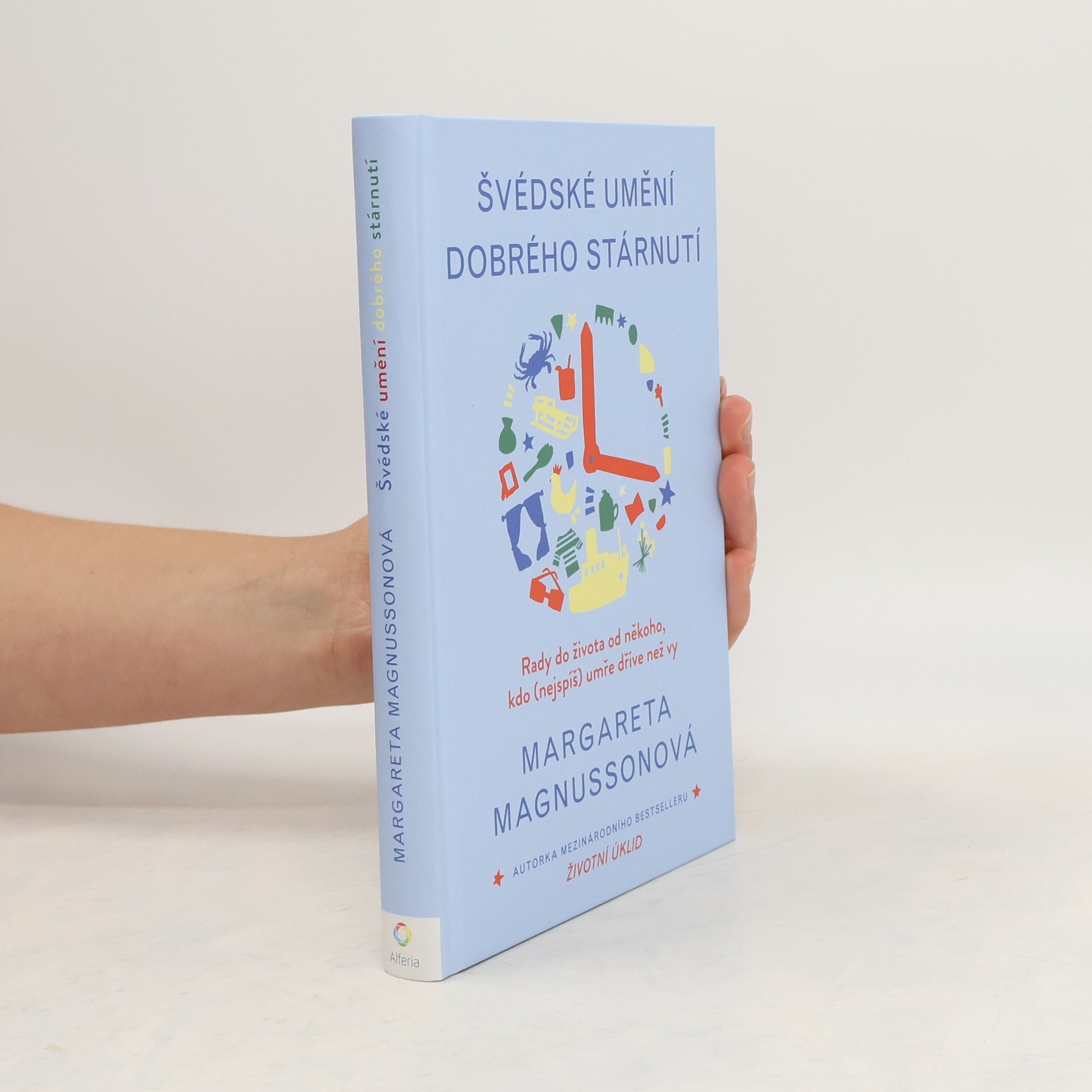 Margareta Magnusson Švédské umění dobrého stárnutí
