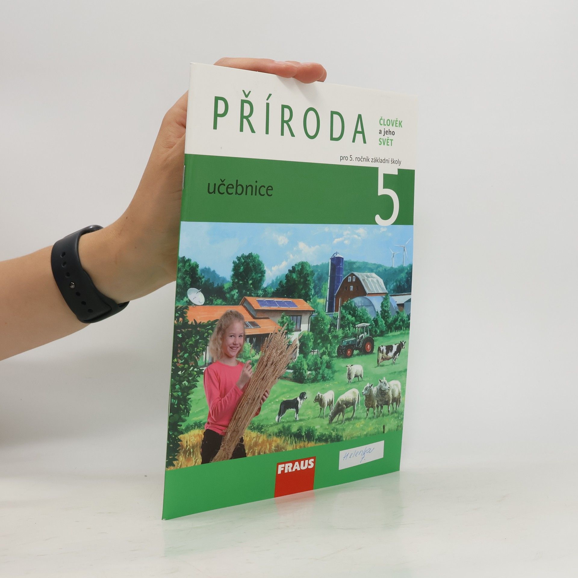 Collective Příroda. Člověk a jeho svět. Pro 5. ročník základní školy