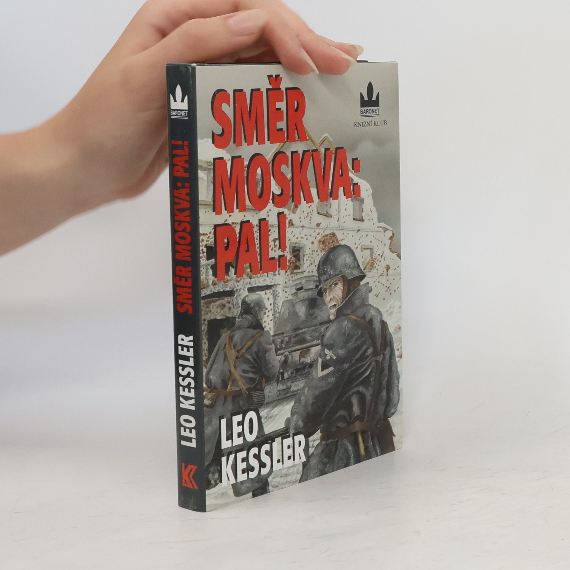 Charles Whiting Směr Moskva: Pal!