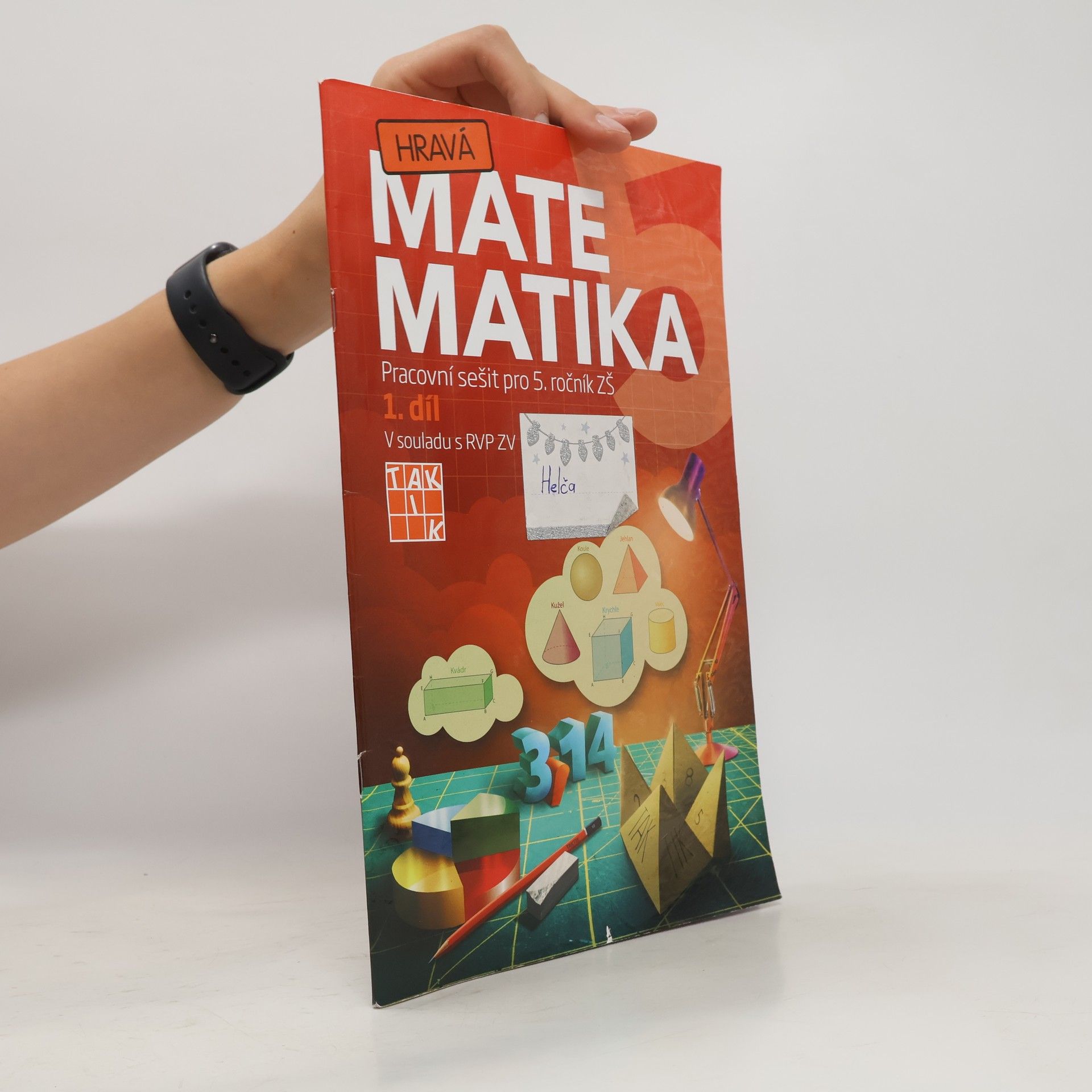 Collectif d'auteurs Hravá matematika 5: Pracovní sešit pro 5. ročník ZŠ. 1. díl