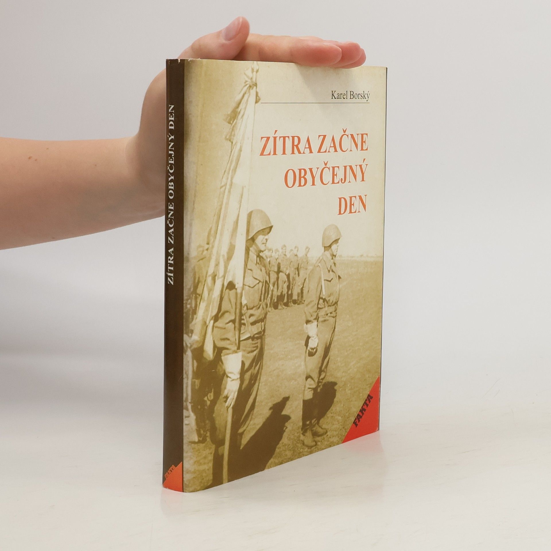 Karel Borský Zítra začne obyčejný den