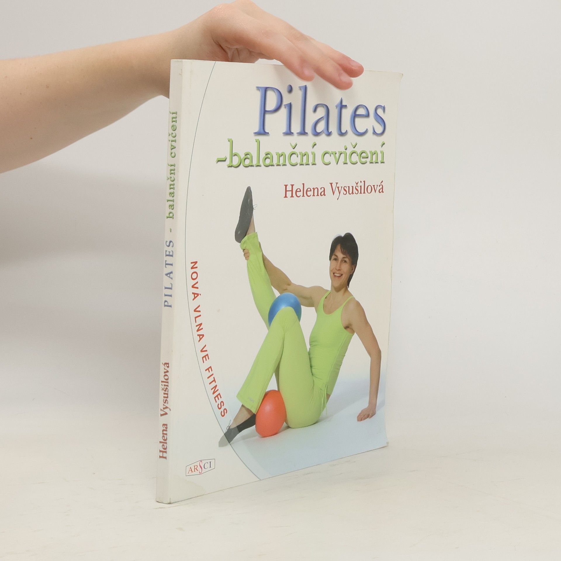 Helena Vysušilová Pilates-balanční cvičení