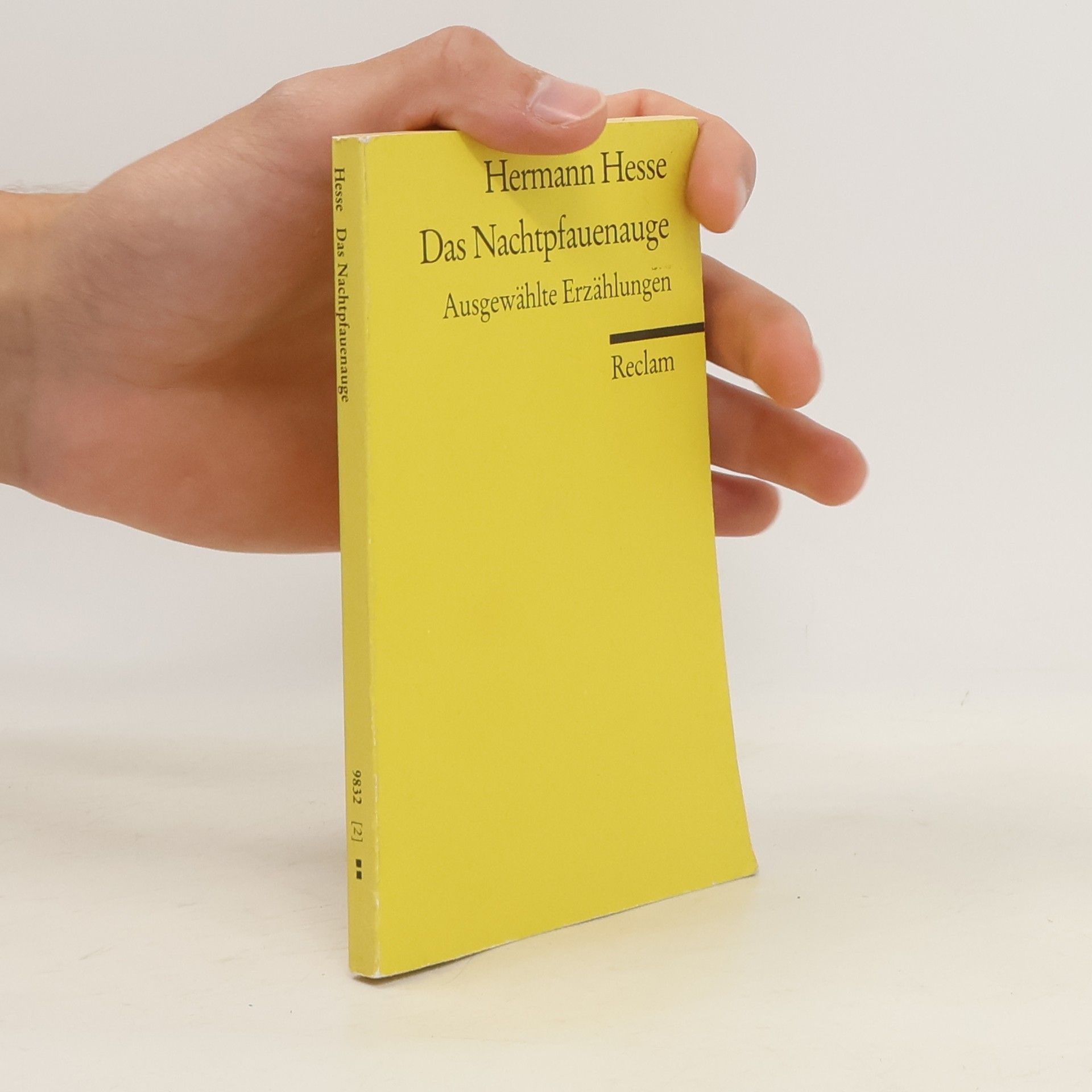 Hermann Hesse Das Nachtpfauenauge. Ausgewählte Erzählungen