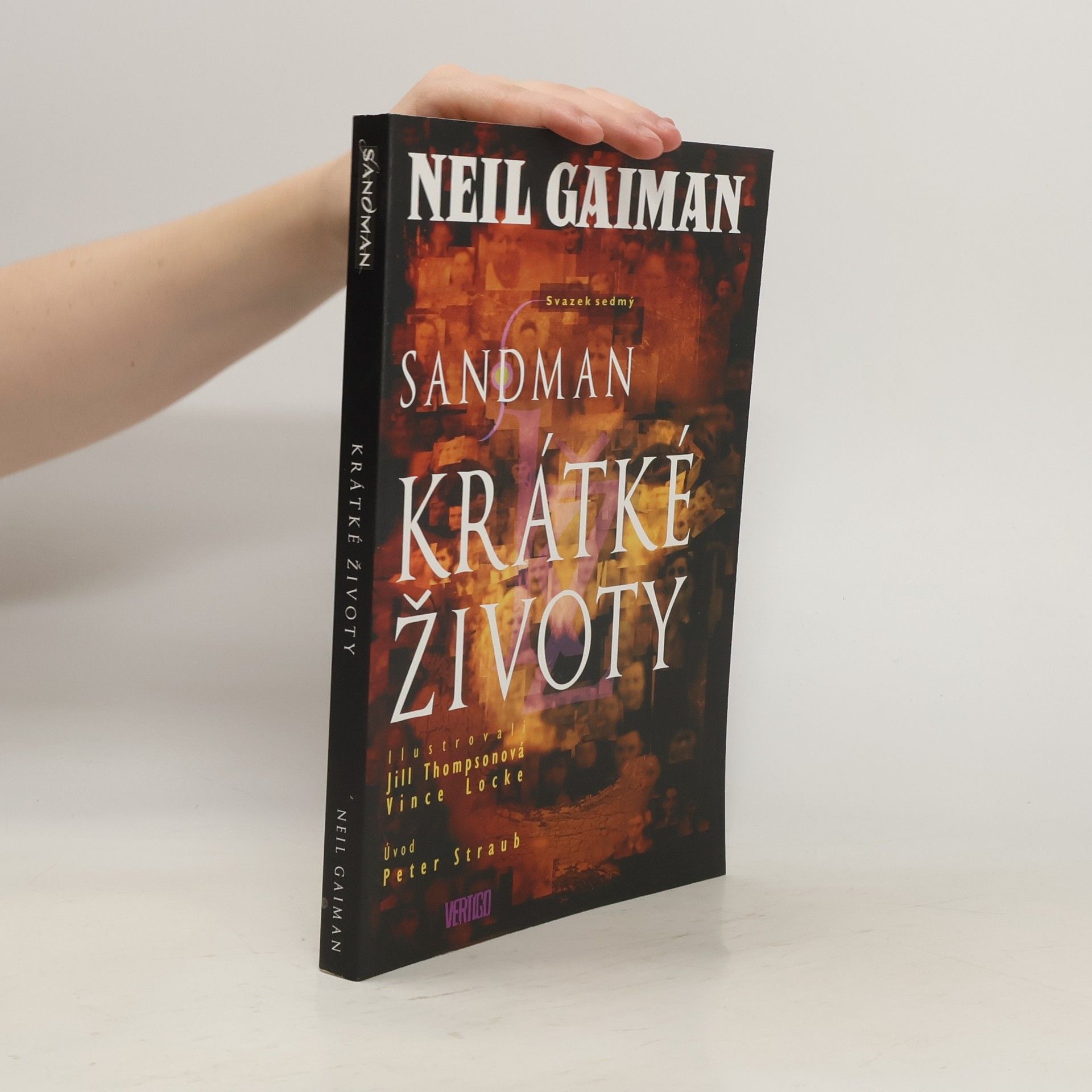 Neil Gaiman Sandman. Svazek sedmý, Krátké životy