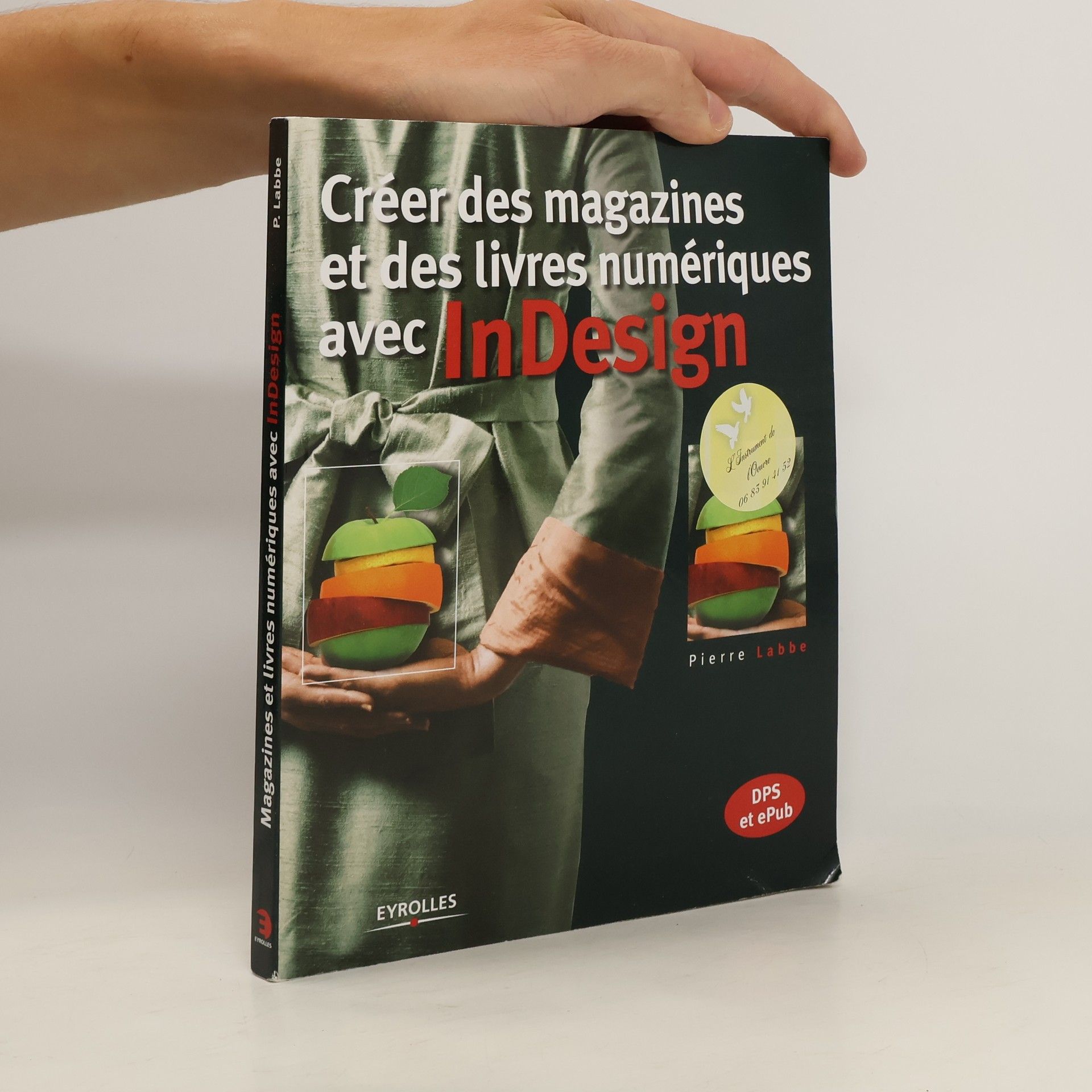Pierre Labbe Créer des magazines et des livres numériques avec InDesign