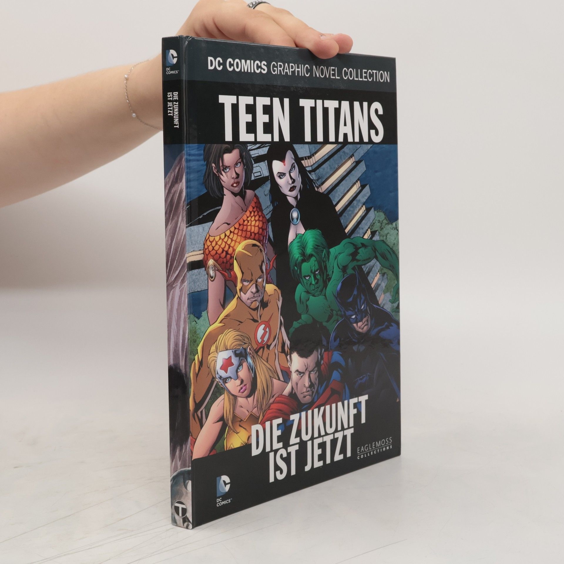 Collective DC Comics Graphic Novel Collection 77. Teen Titans: Die Zukunft ist jetzt
