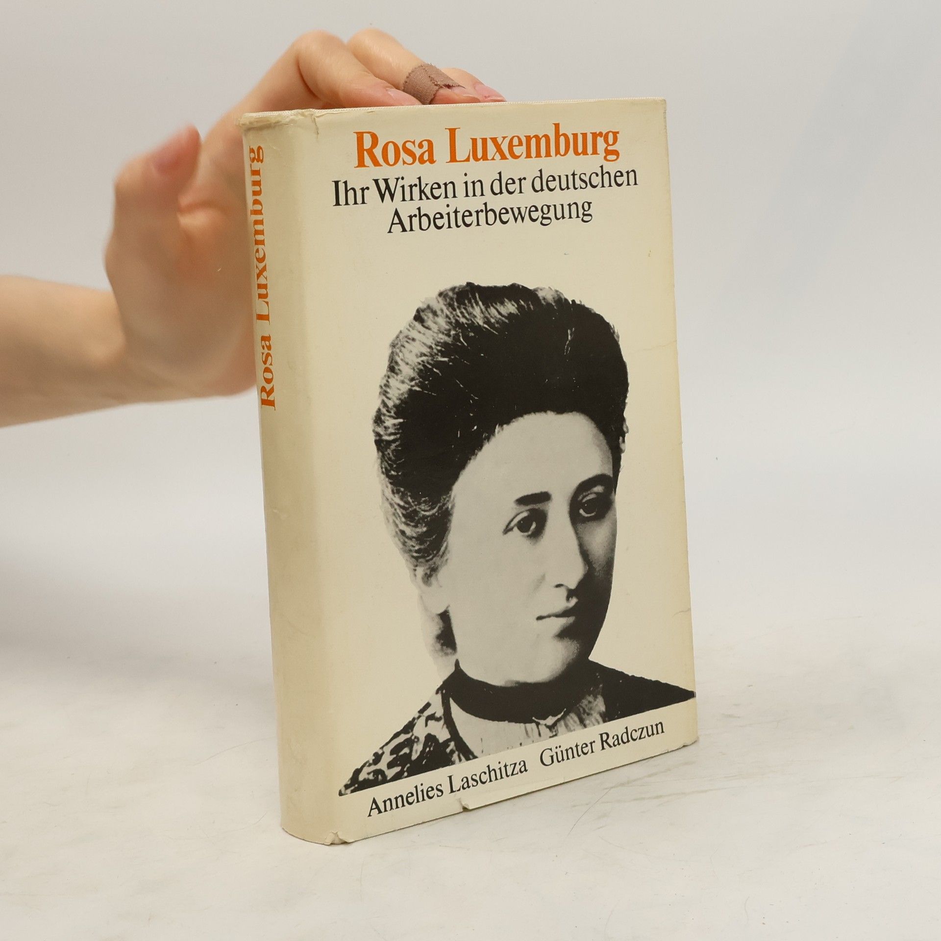 Annelies Laschitza Rosa Luxemburg