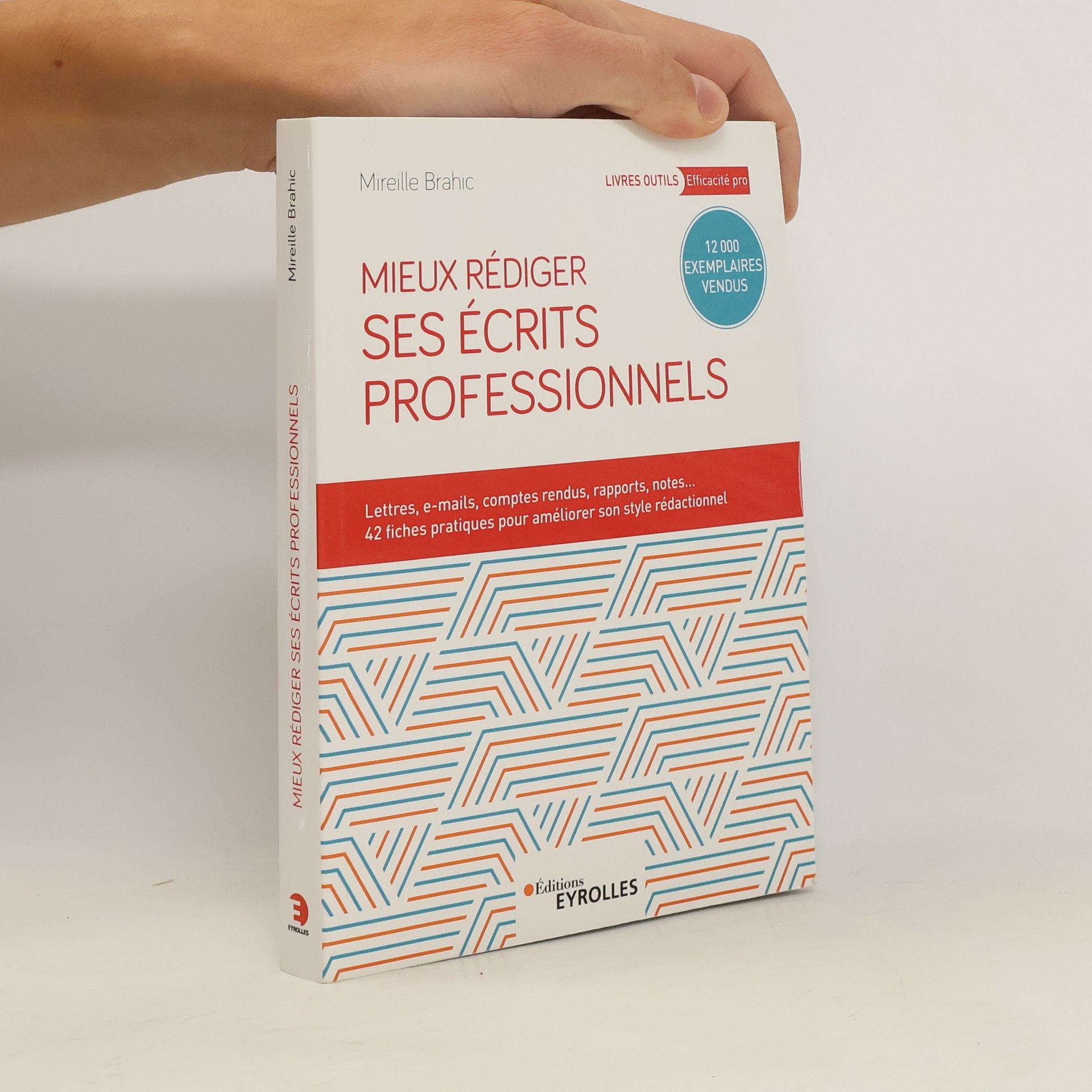 Mireille Brahic Mieux rédiger ses écrits professionnels