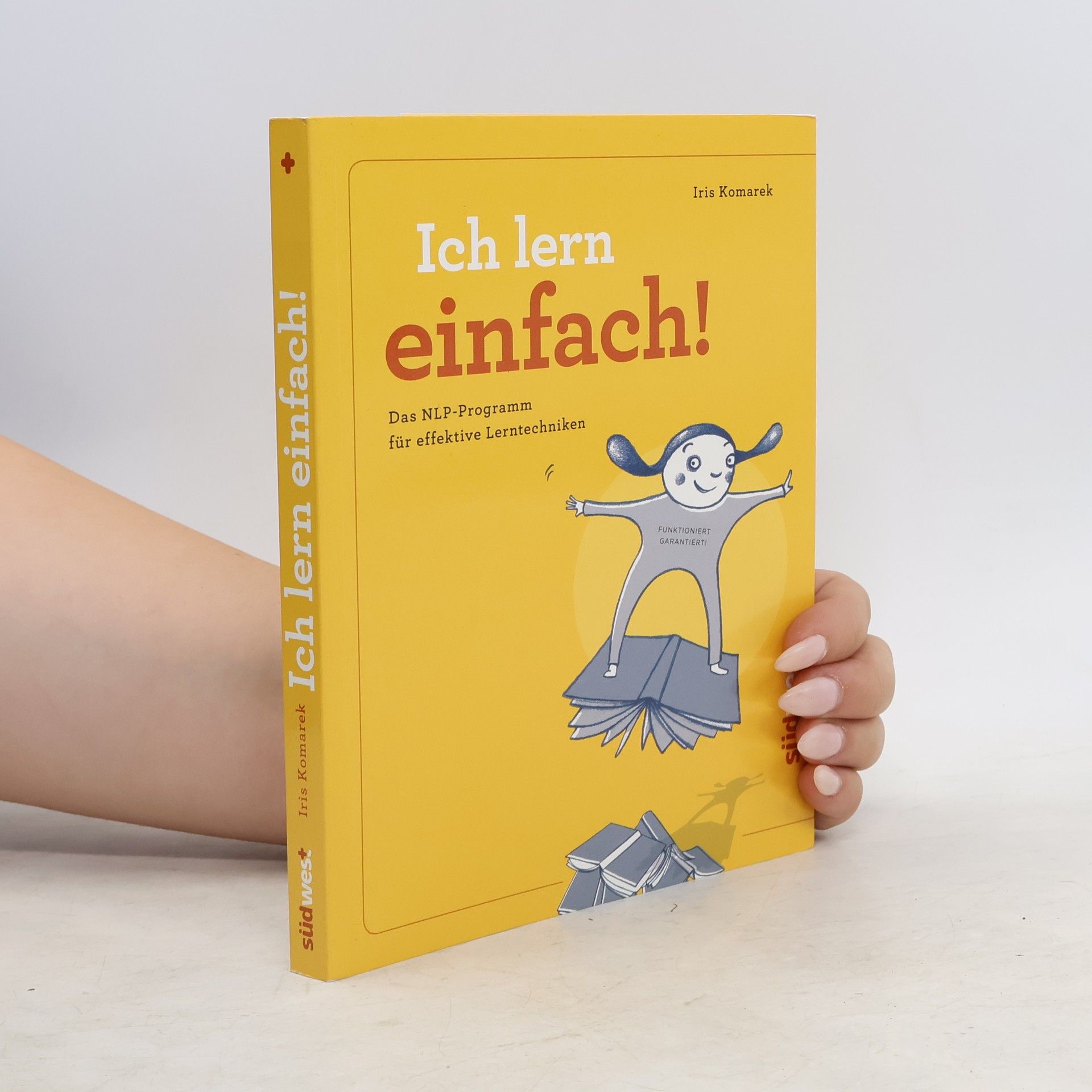 Iris Komarek Ich lern einfach!