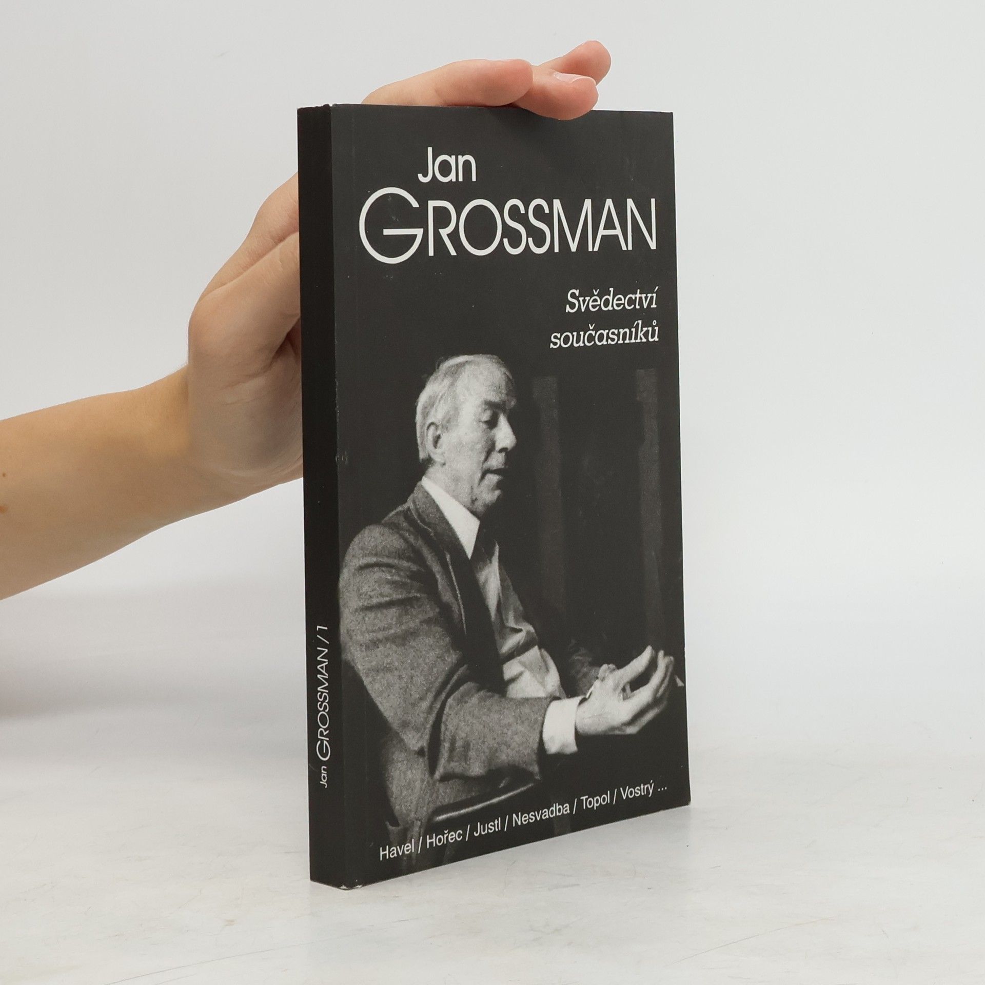 kolektiv Jan Grossman I. – Svědectví současníků