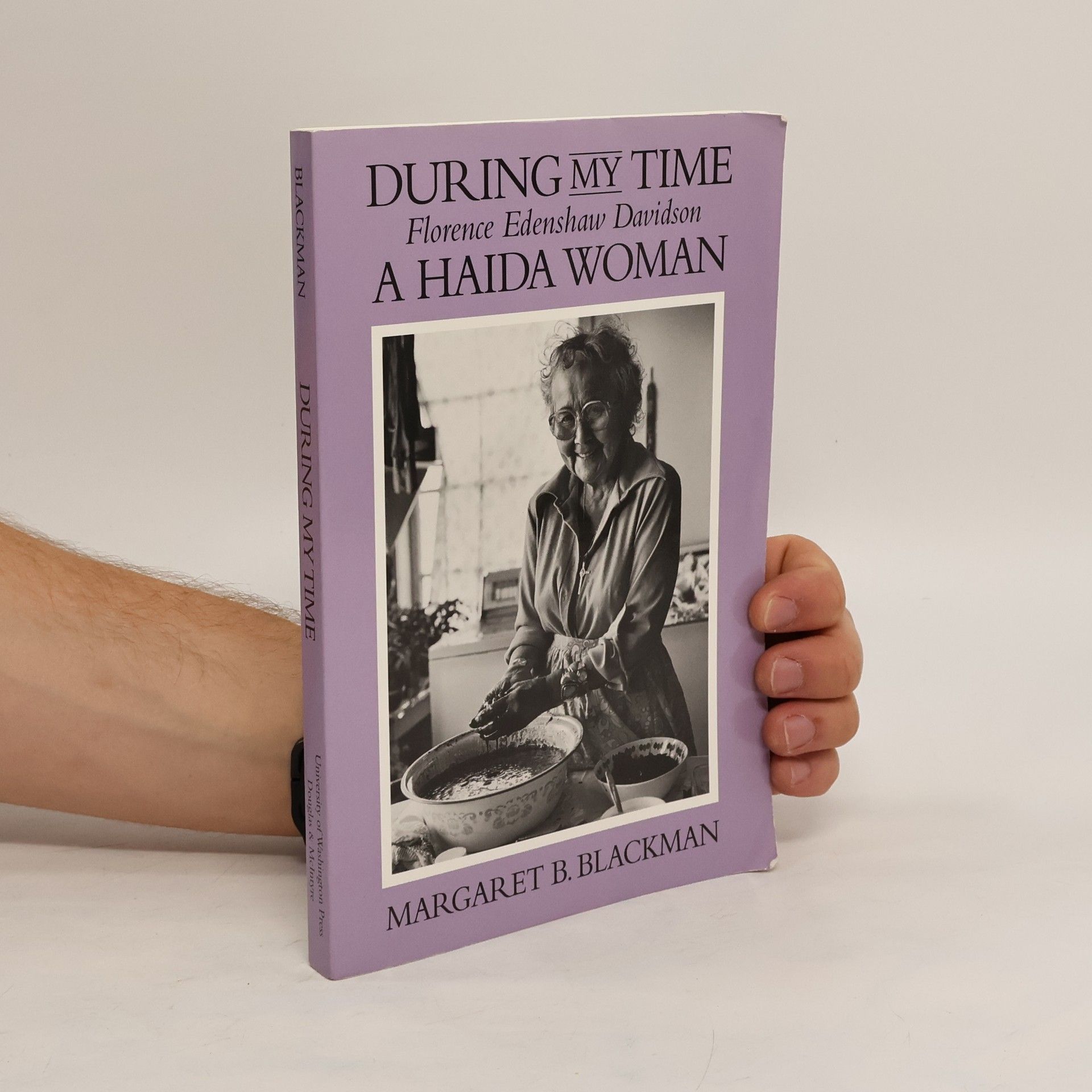 Margaret B. Blackman During My Time