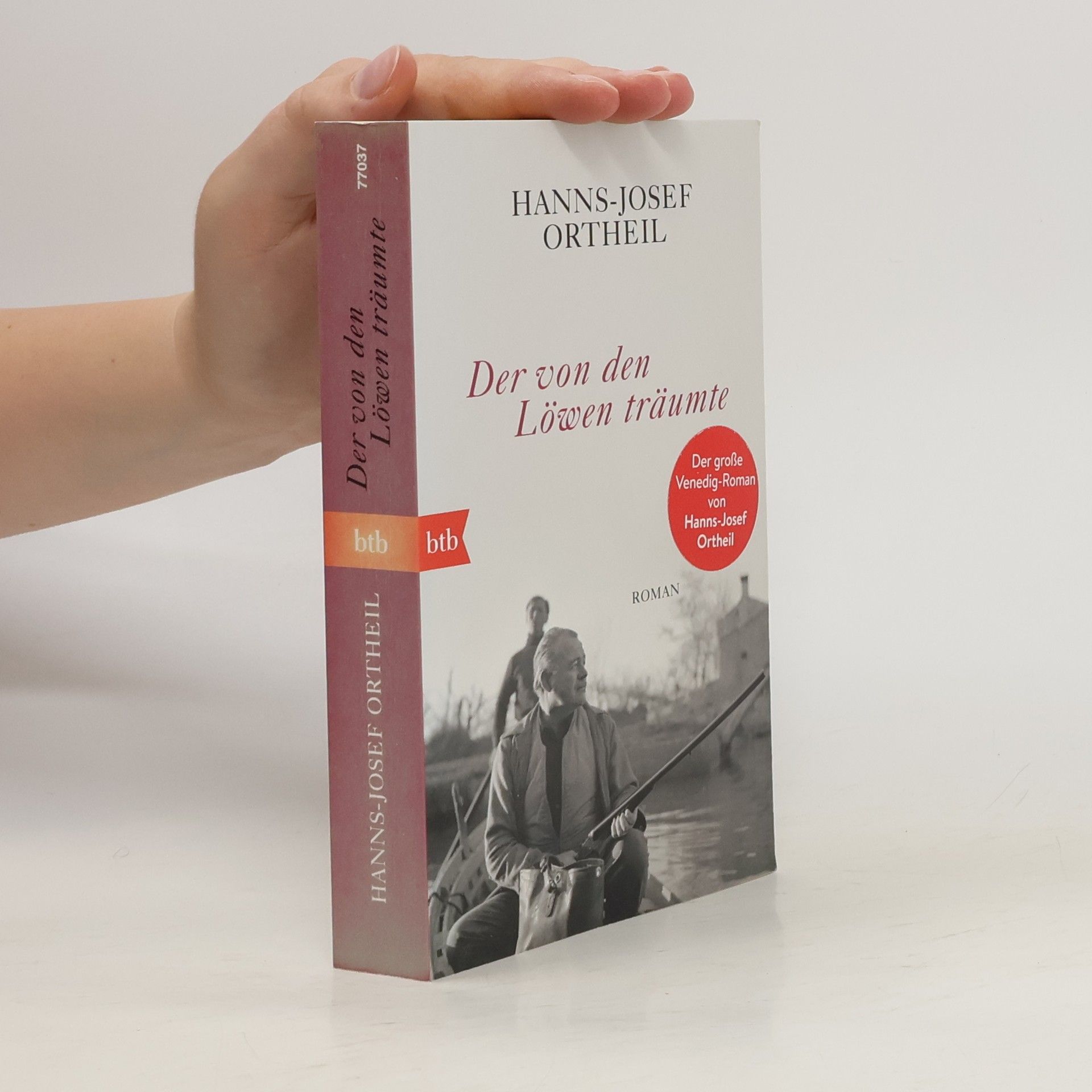Hanns-Josef Ortheil Der von den Löwen träumte