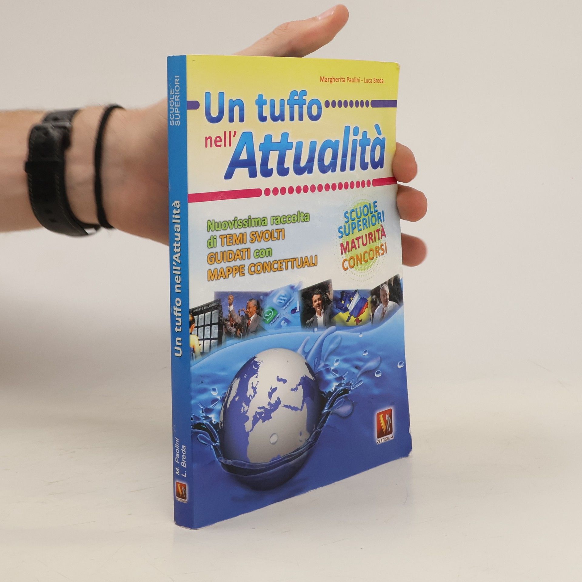 Margherita Paolini Un tuffo nell'attualità. Temi svolti guidati per la Scuola media