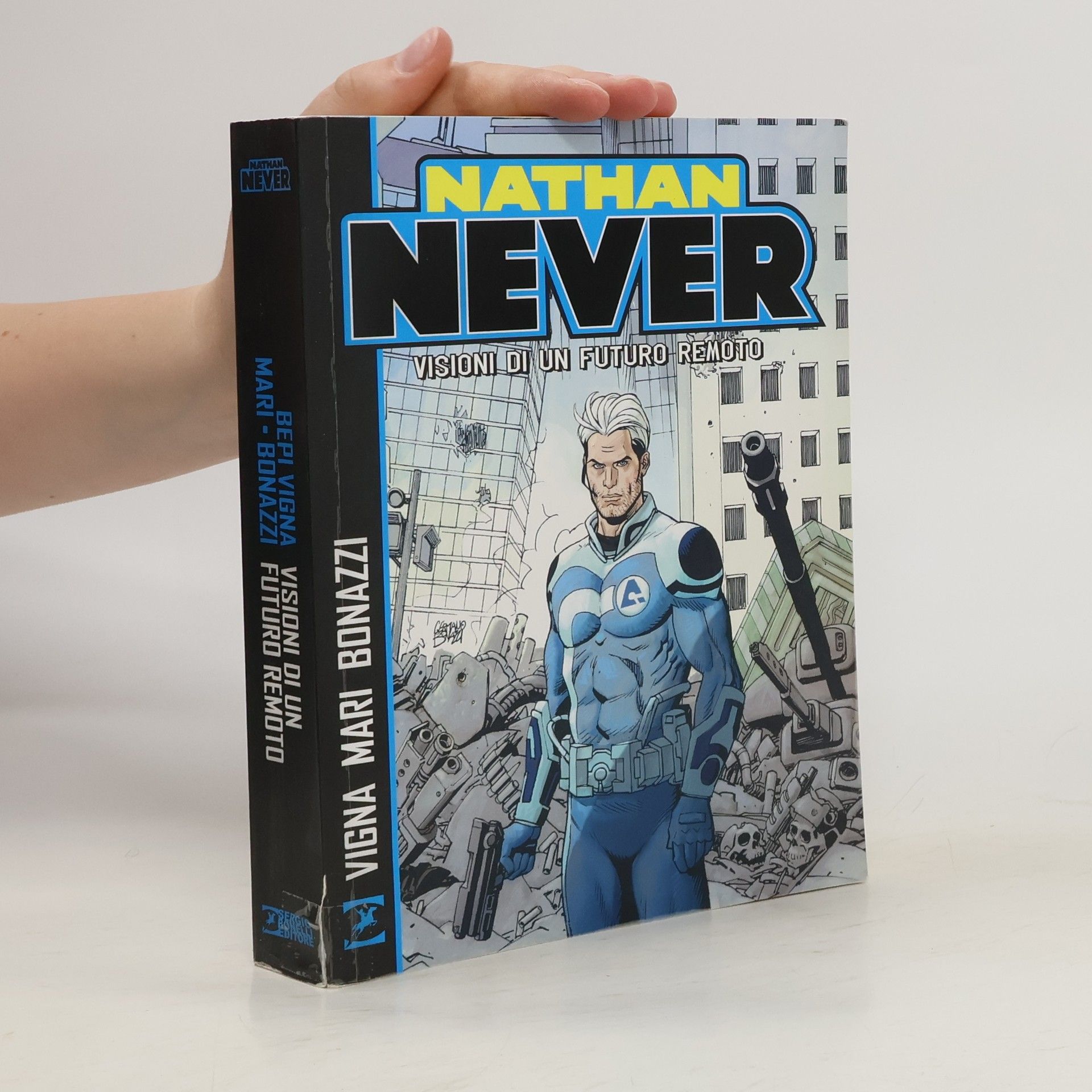 Bepi Vigna Visioni di un futuro remoto. Nathan Never