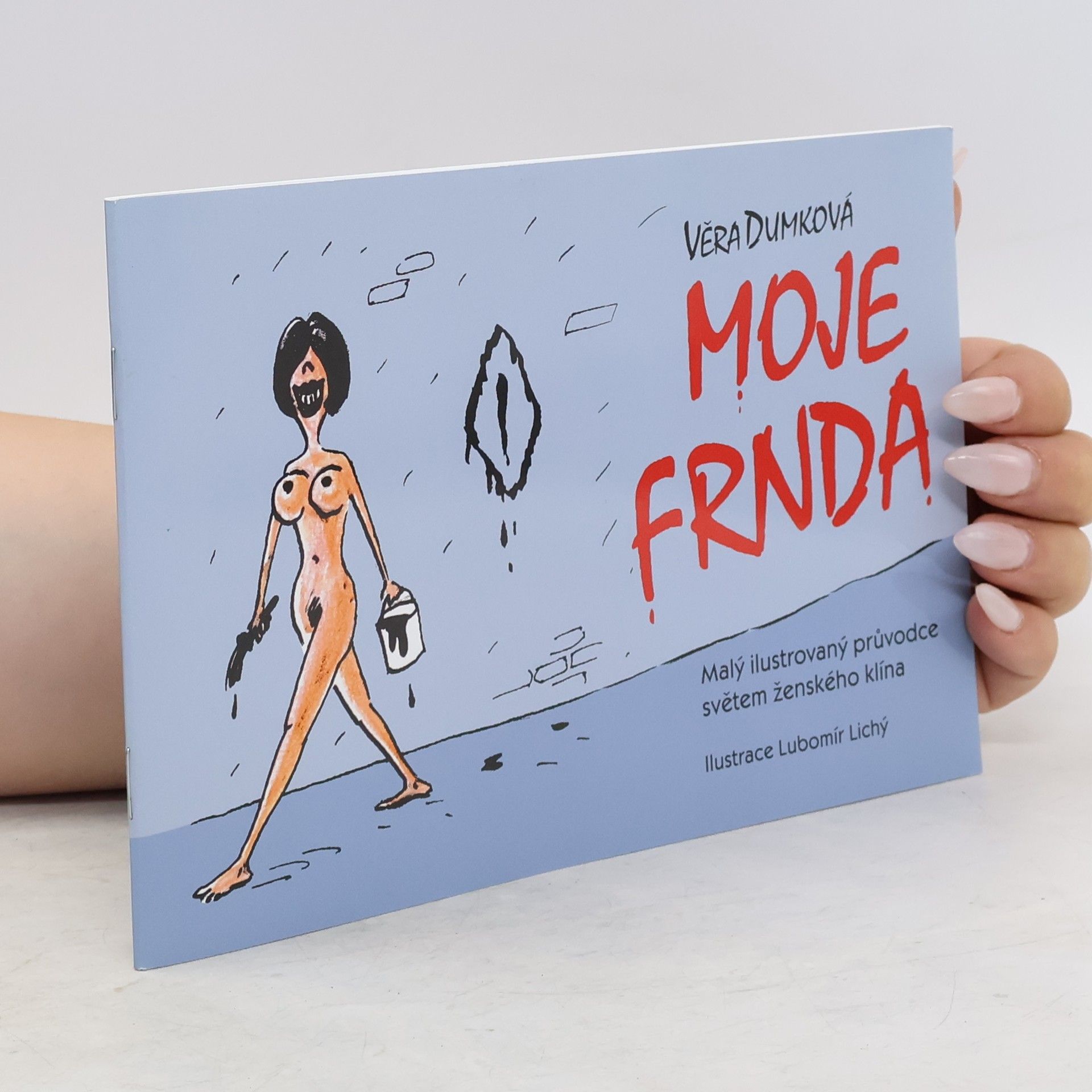 Věra Dumková Moje frnda