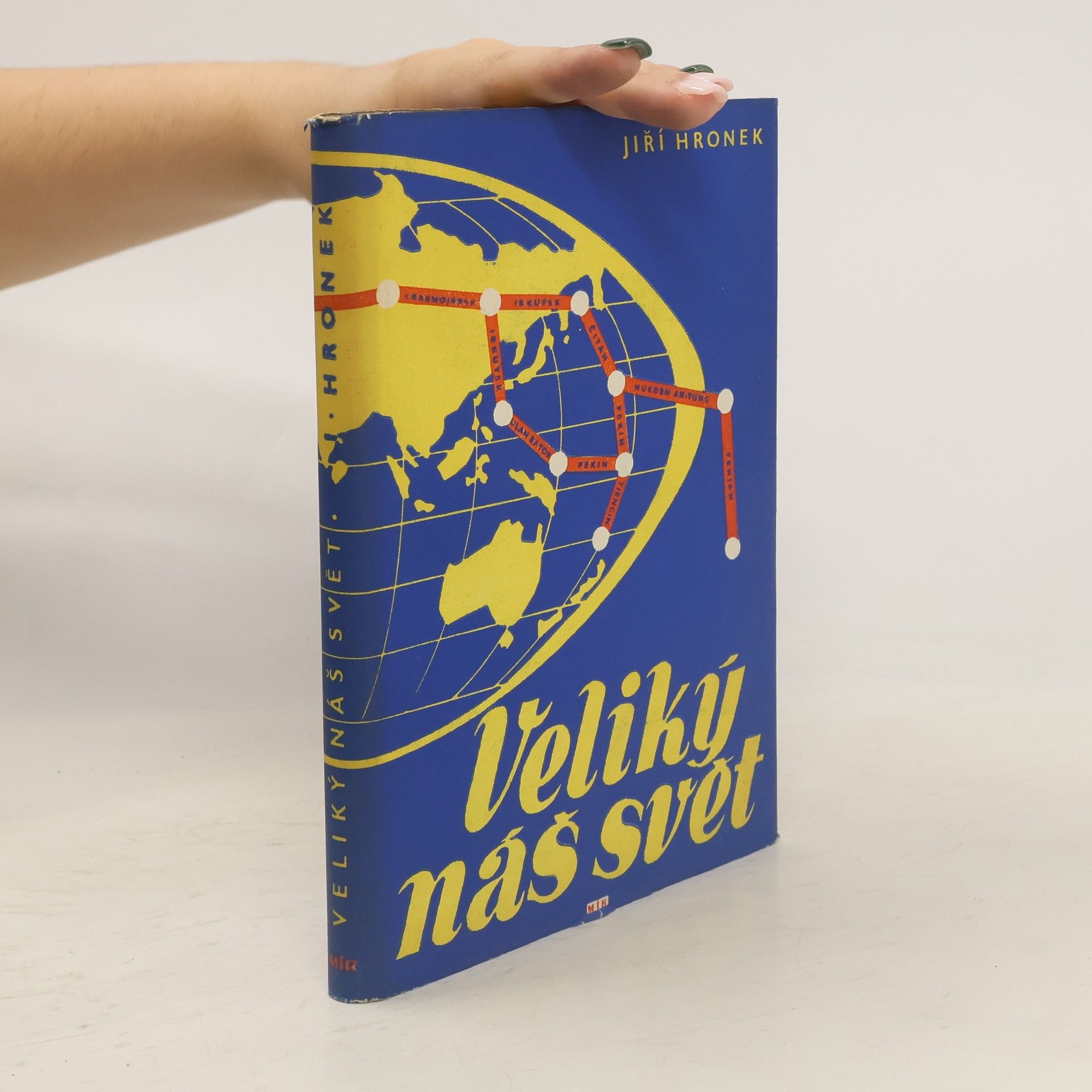 Jiří Hronek Veliký náš svět
