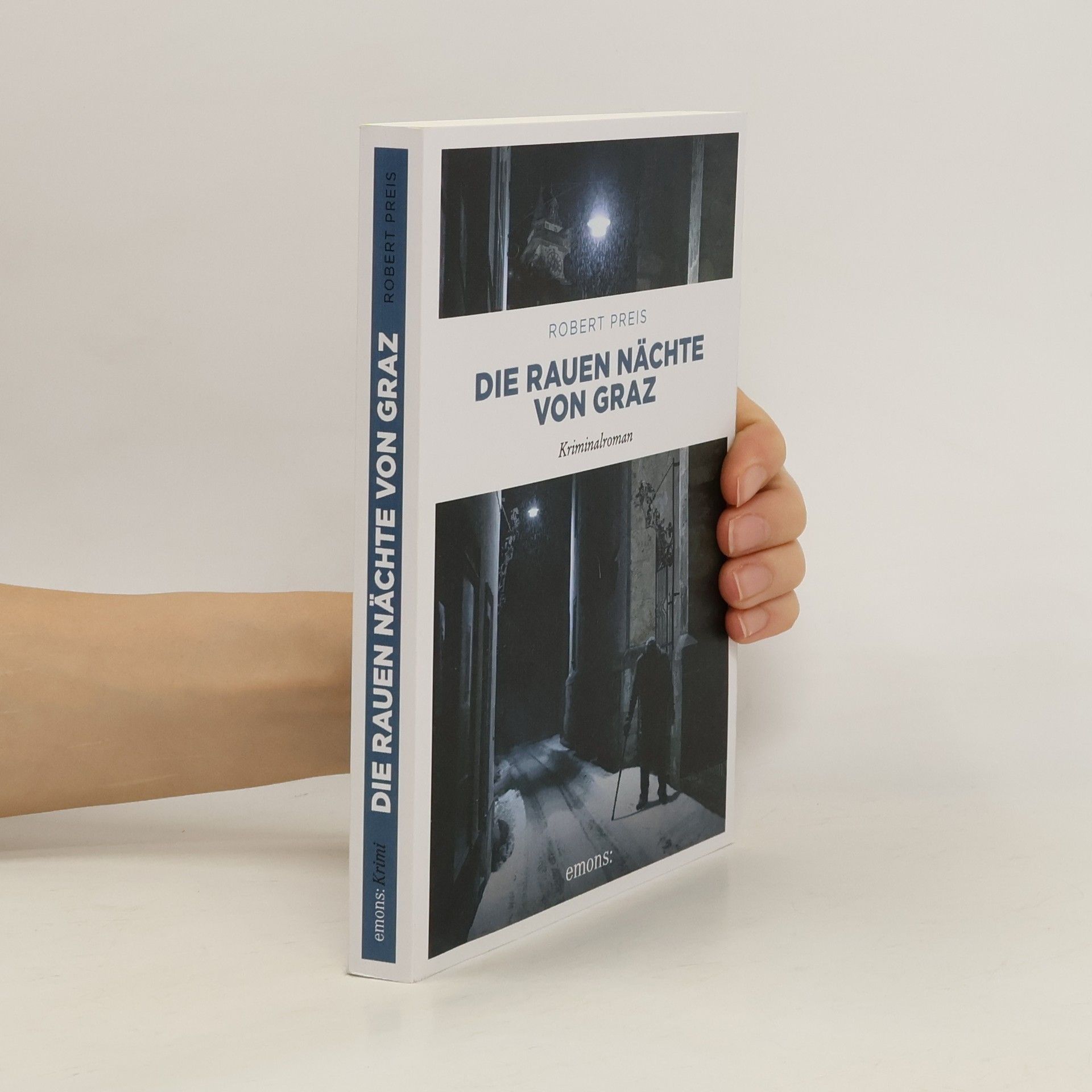 Robert Preis Die rauen Nächte von Graz. Kriminalroman