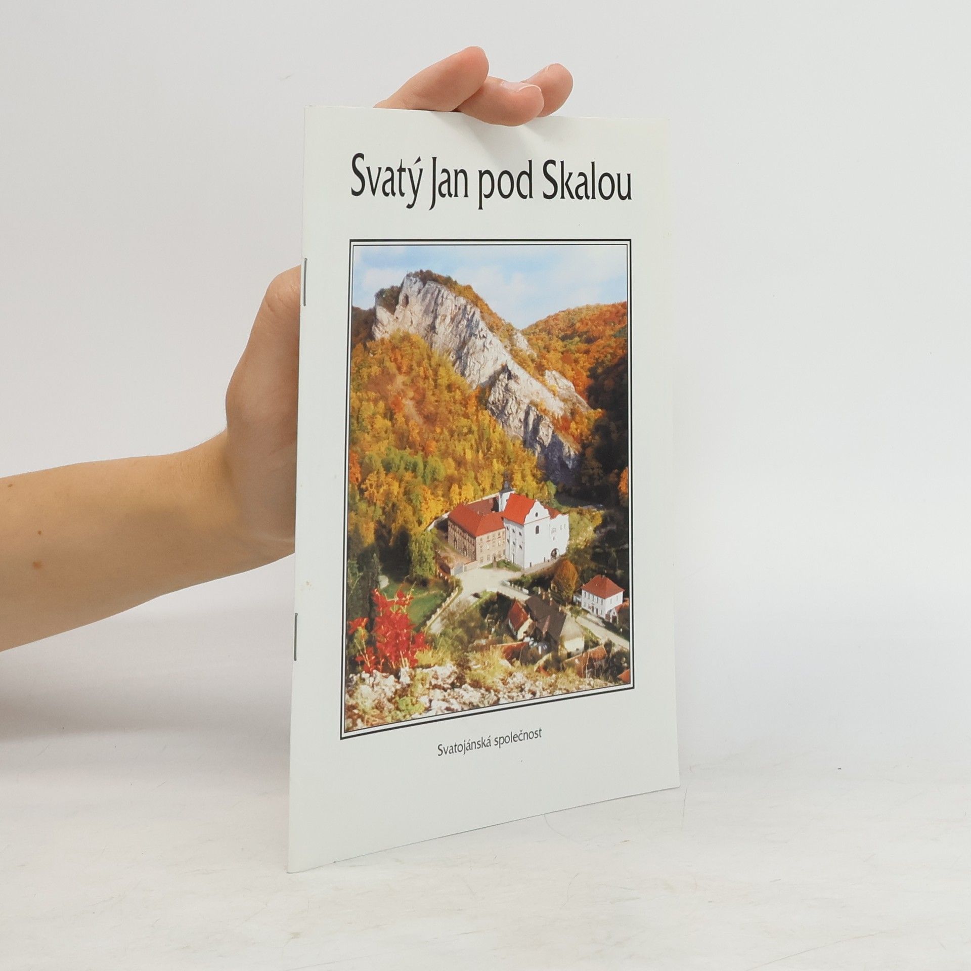 Collectif d'auteurs Svatý Jan pod Skalou