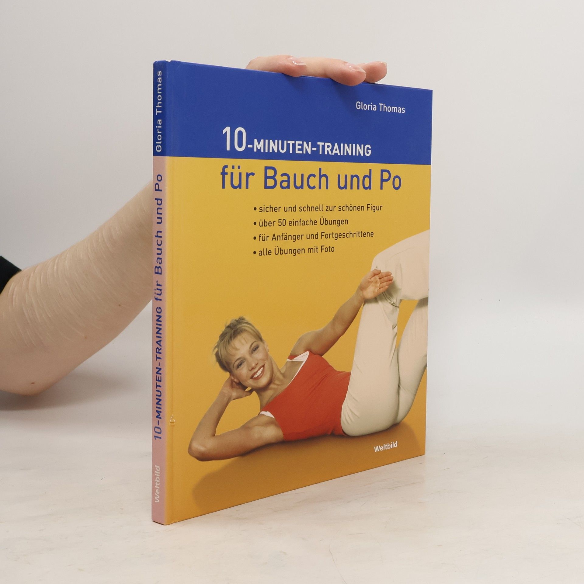 Gloria Thomas Zehn Minuten für Bauch & Po