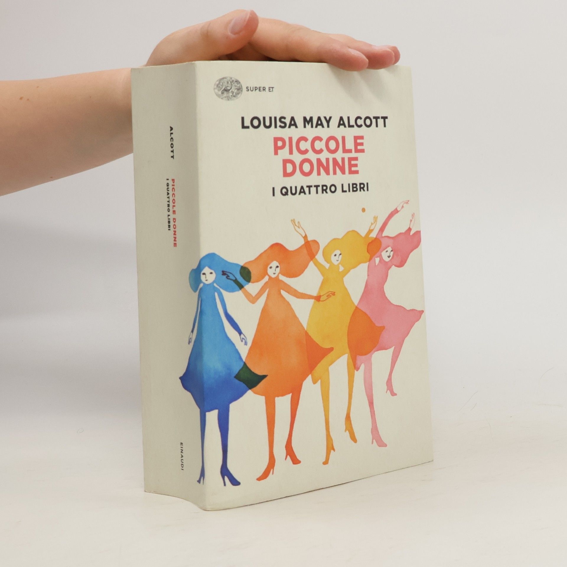 Louisa May Alcott Piccole donne. I quattro libri: Piccole donne-Piccole donne crescono-Piccoli uomini-I ragazzi di Jo