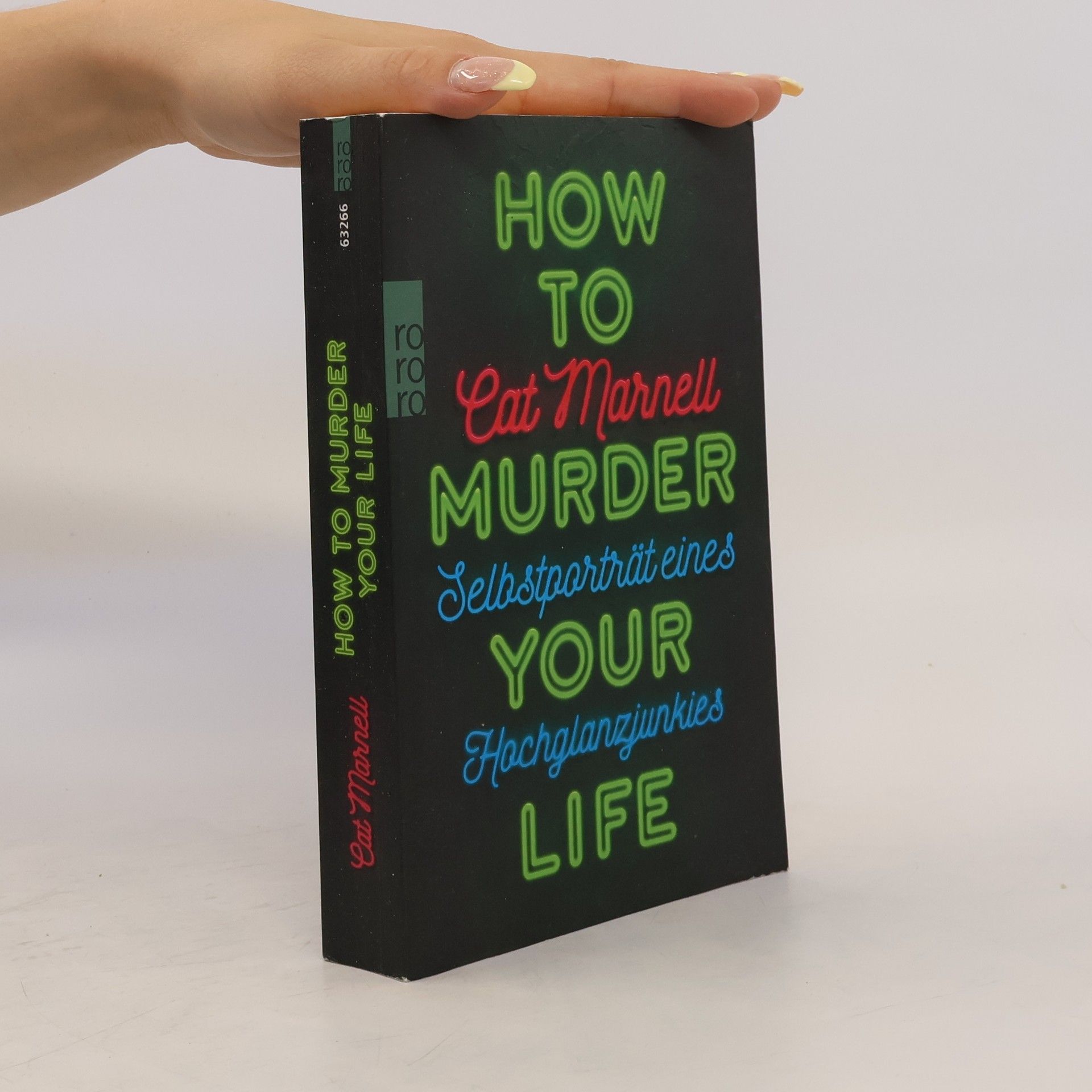 Cat Marnell How to murder your life