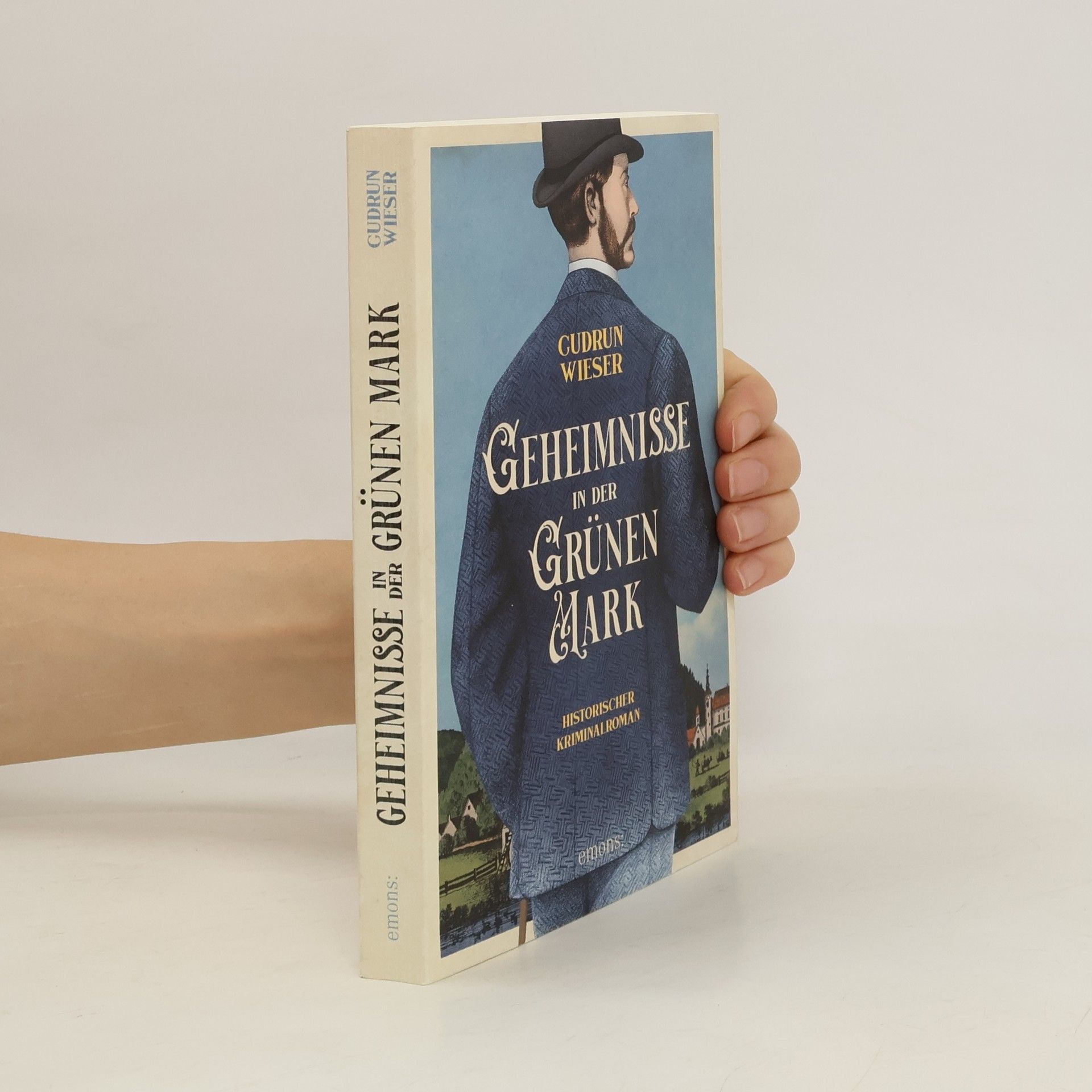 Gudrun Schutting-Wieser Geheimnisse in der Grünen Mark