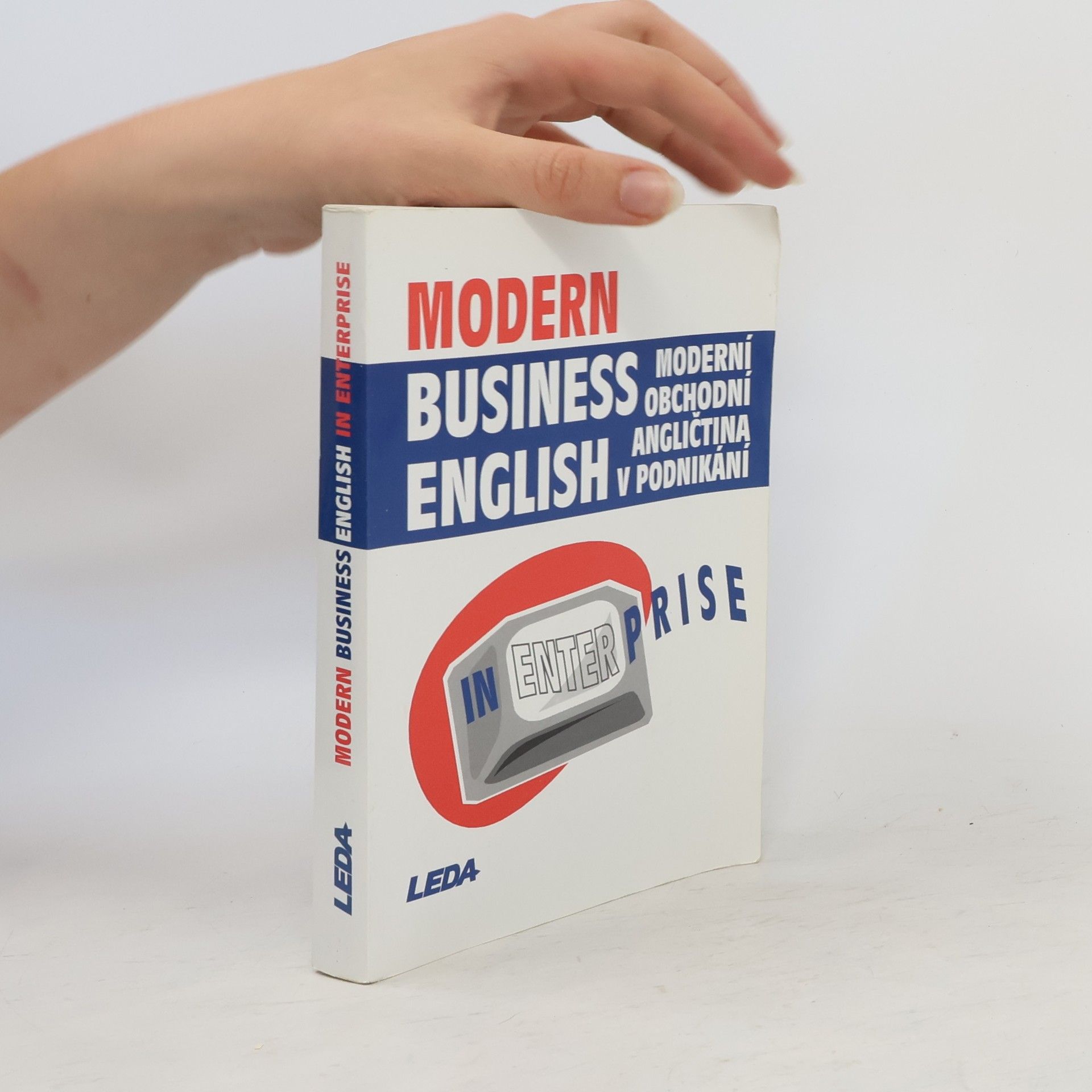 Miroslav Kaftan Modern business English in enterprise = Moderní obchodní angličtina v podnikání