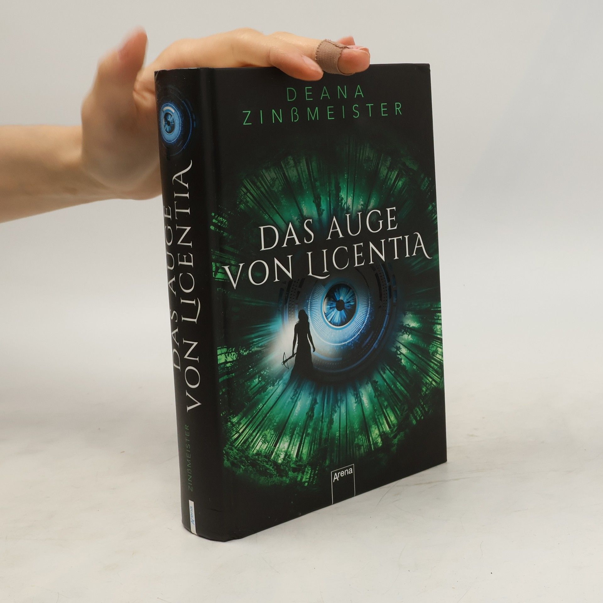 Deana Zinßmeister Das Auge von Licentia