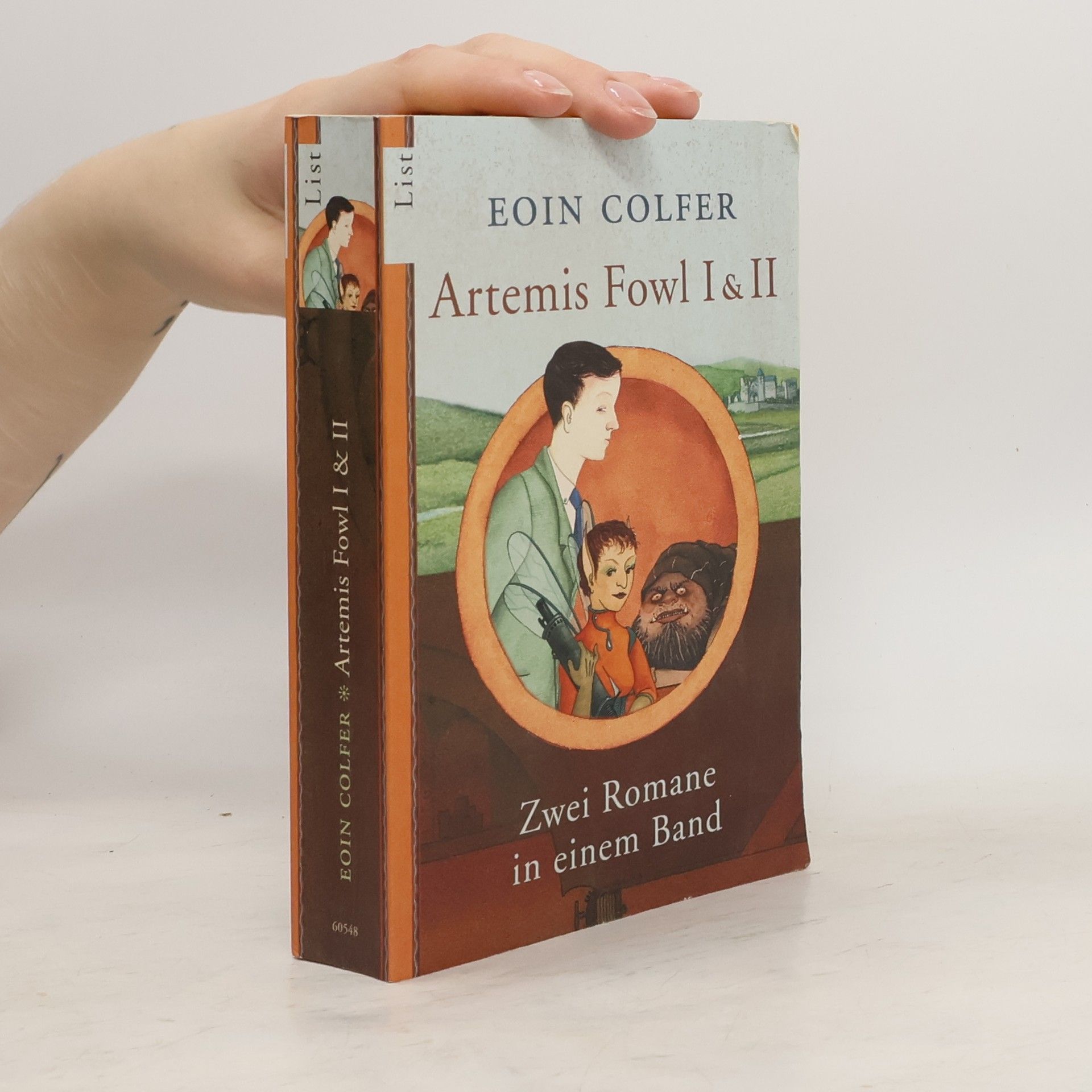 Eoin Colfer Artemis Fowl 1-2. Die Verschwörung. Zwei Romane in einem Band