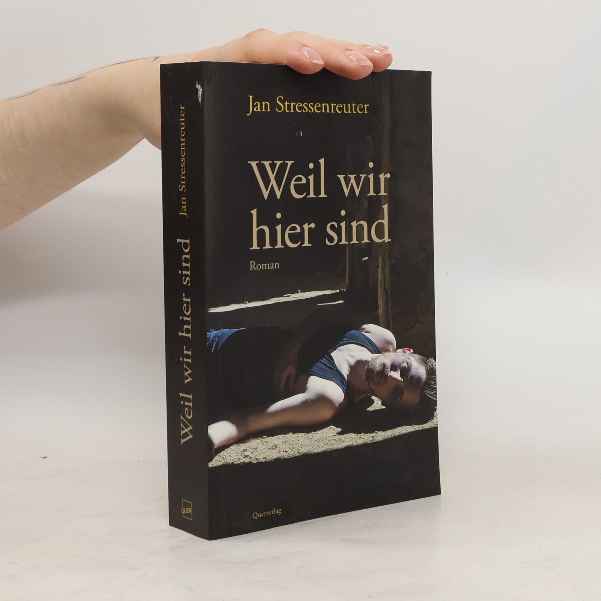 Jan Stressenreuter Weil wir hier sind