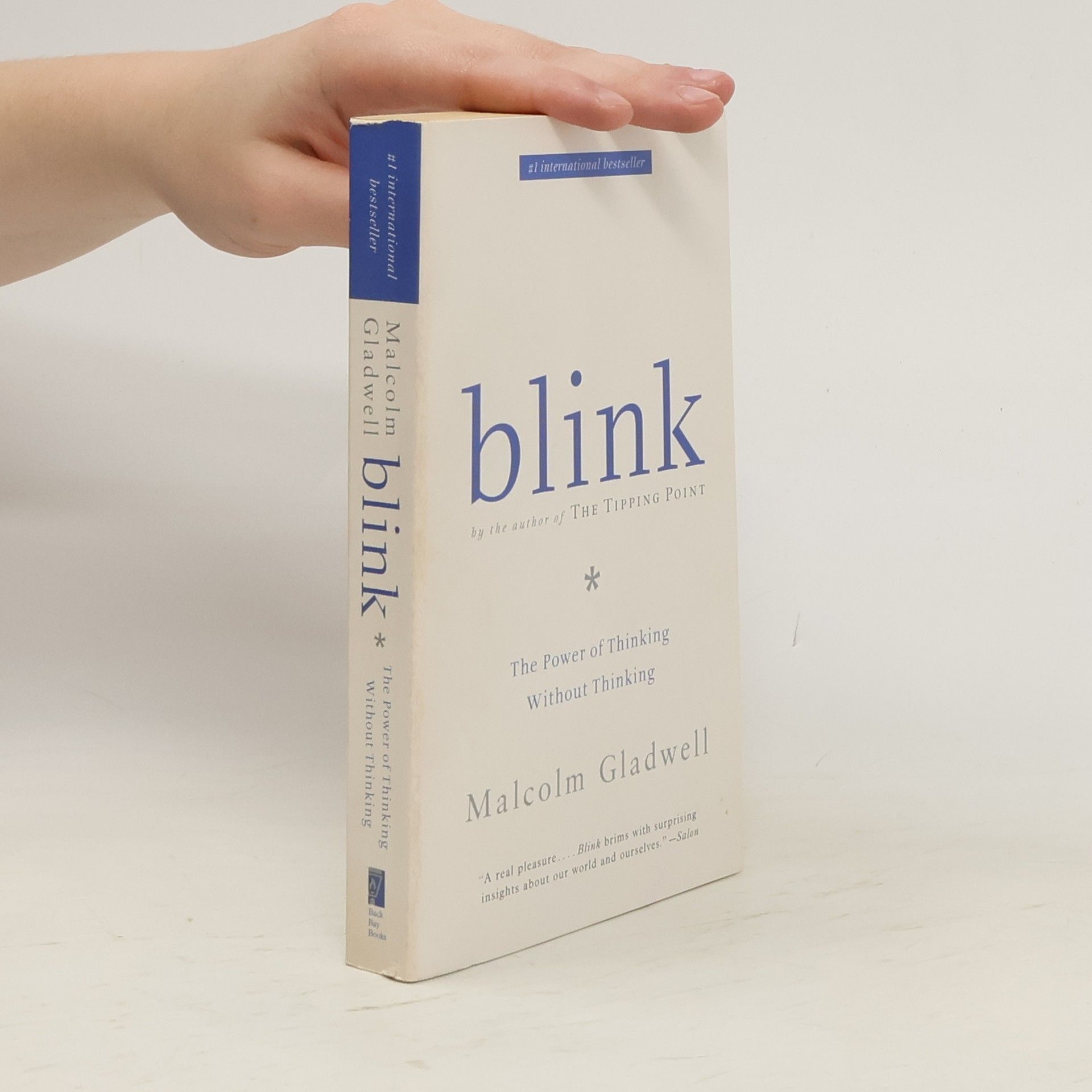 Malcolm Gladwell Blink. The Power of Thinking Without Thinking