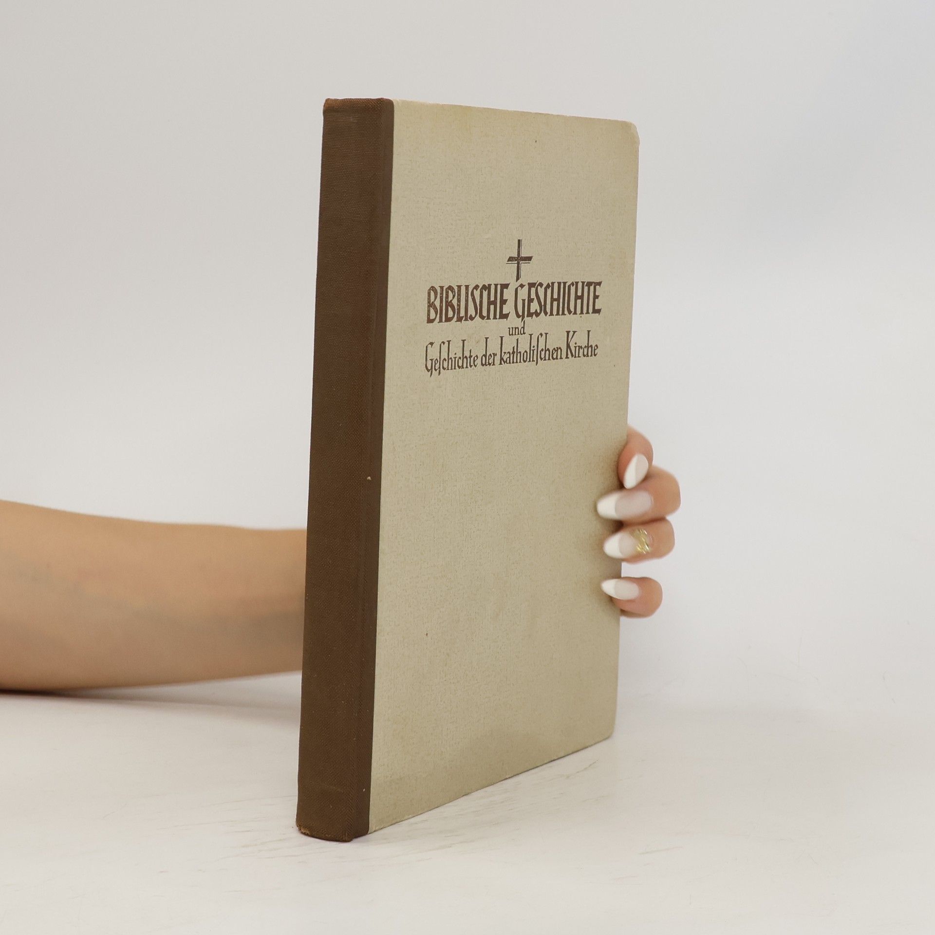 kolektiv Biblische Geschichte und Geschichte der katholischen Kirche