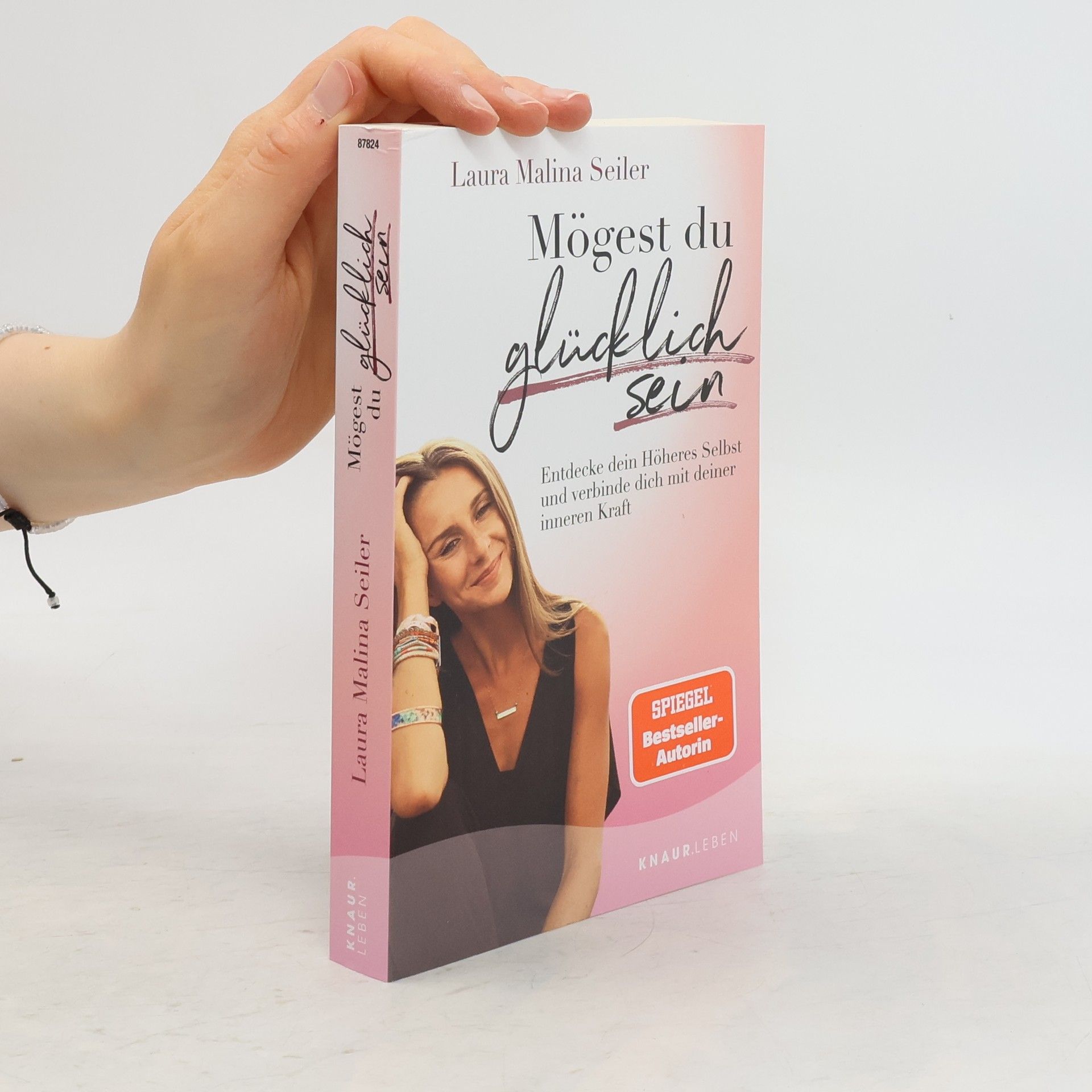 Laura Malina Seiler Mögest du glücklich sein